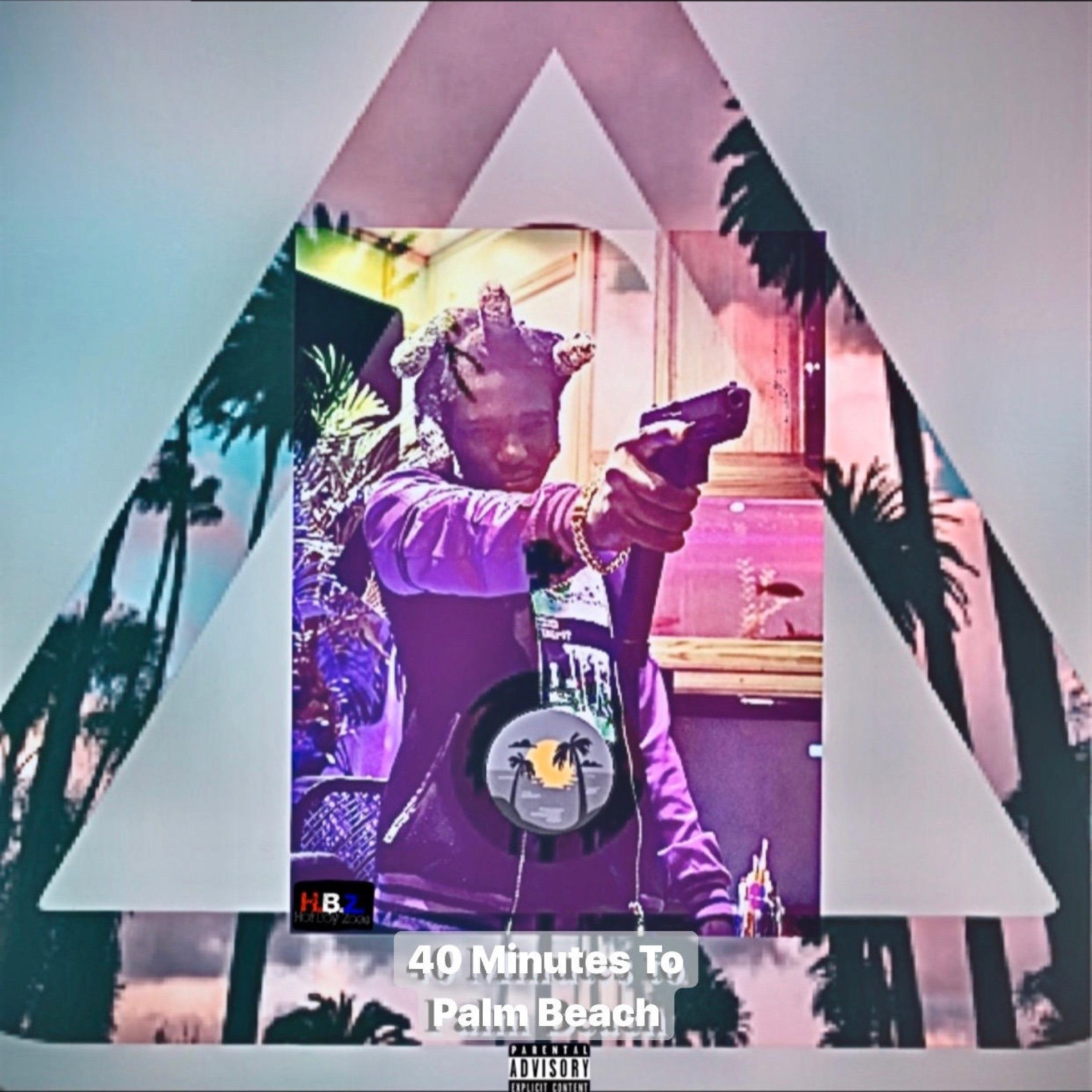 40 Minutes To Palm Beach artwork