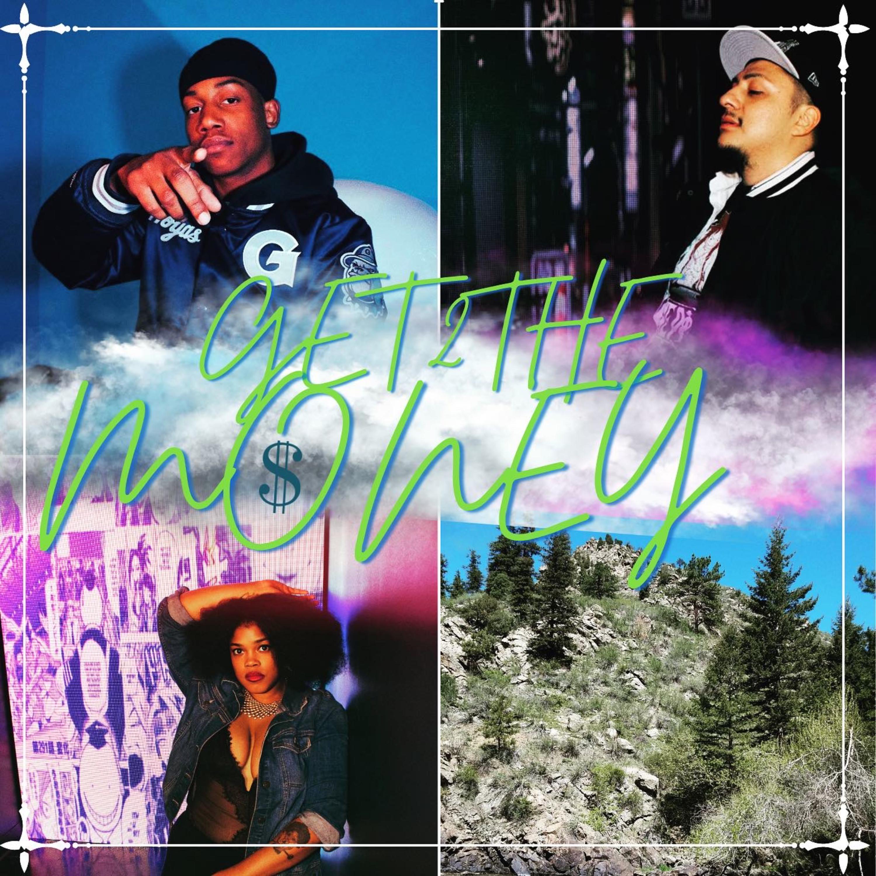 Get 2 The Money artwork