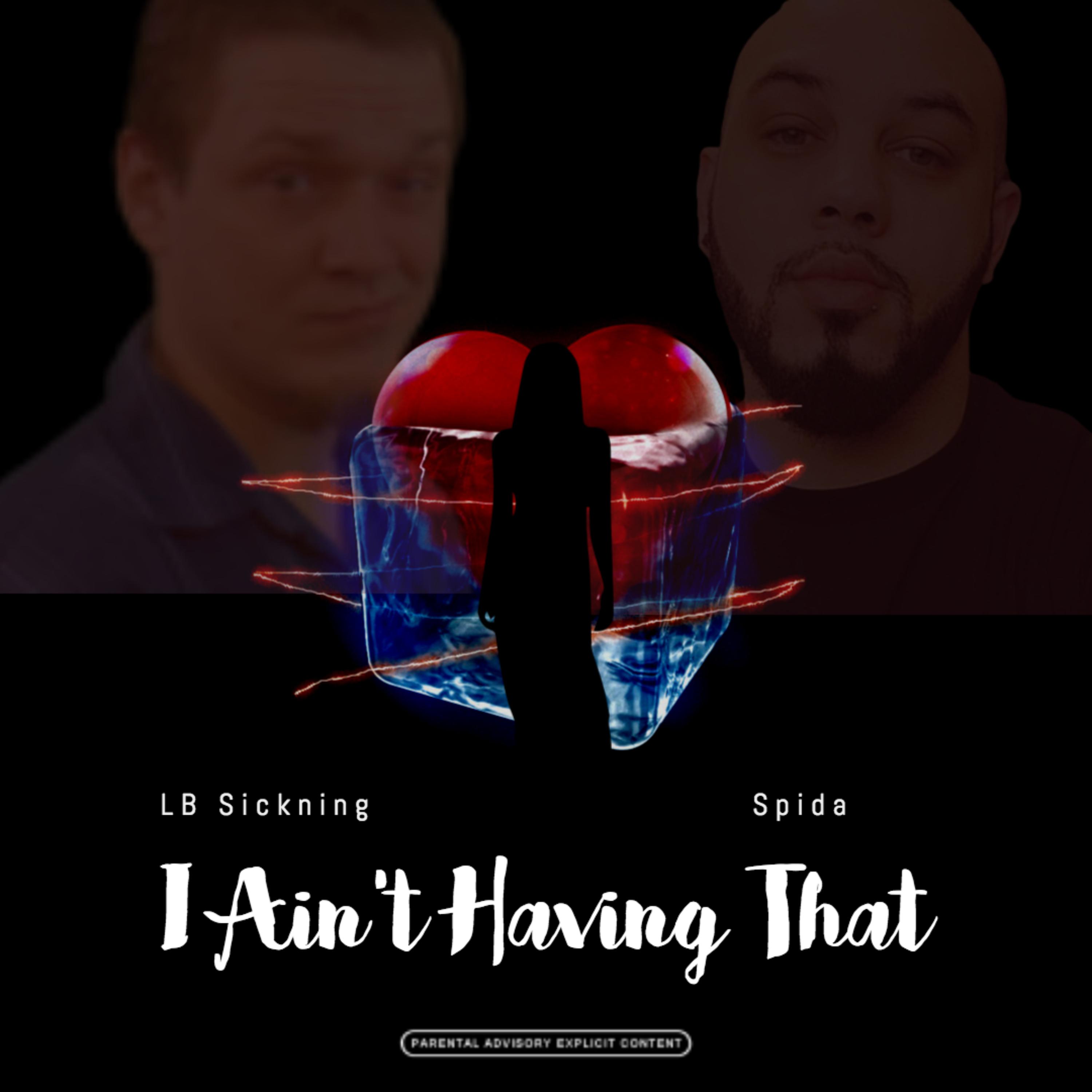 I Ain't Having That artwork