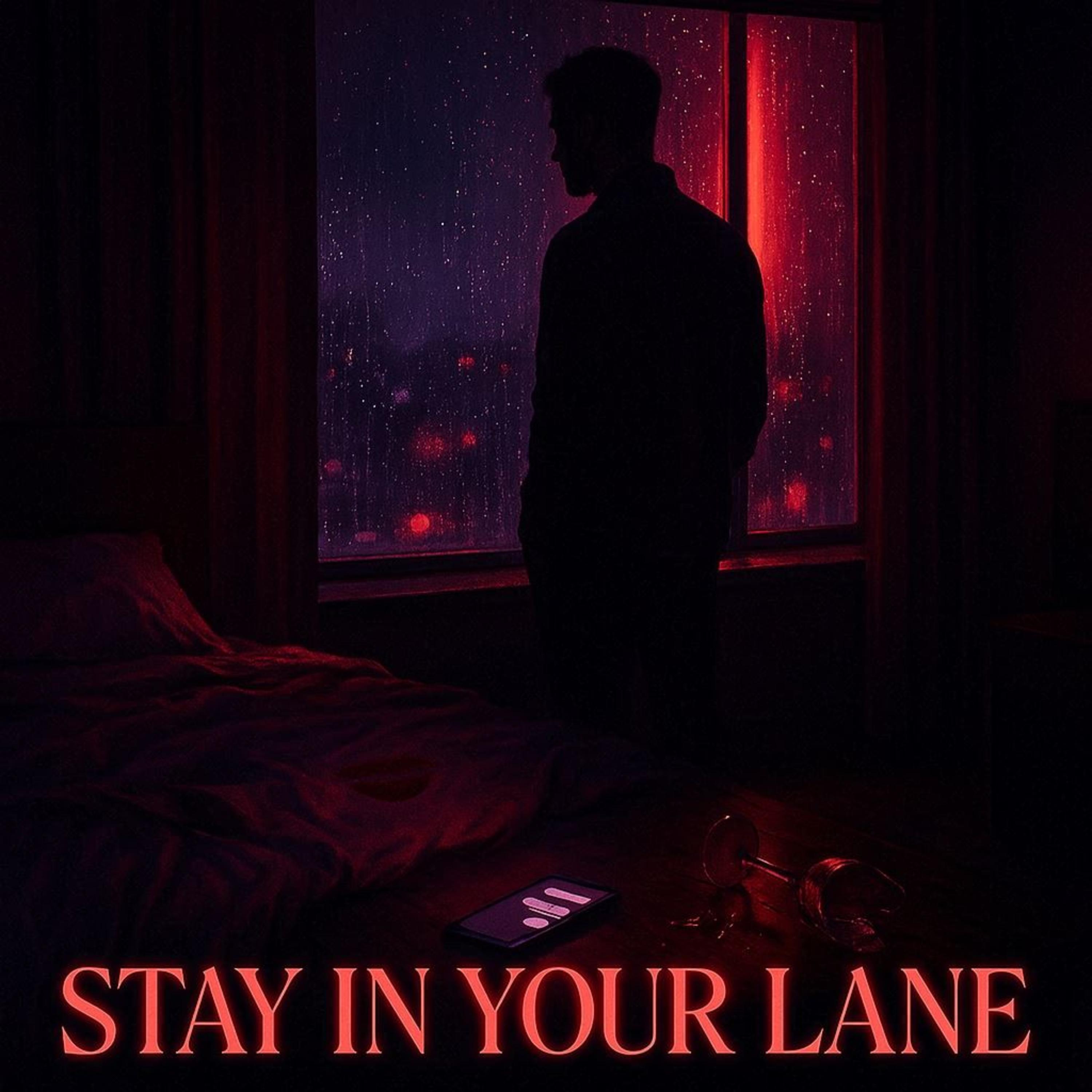 Stay In Your Lane artwork