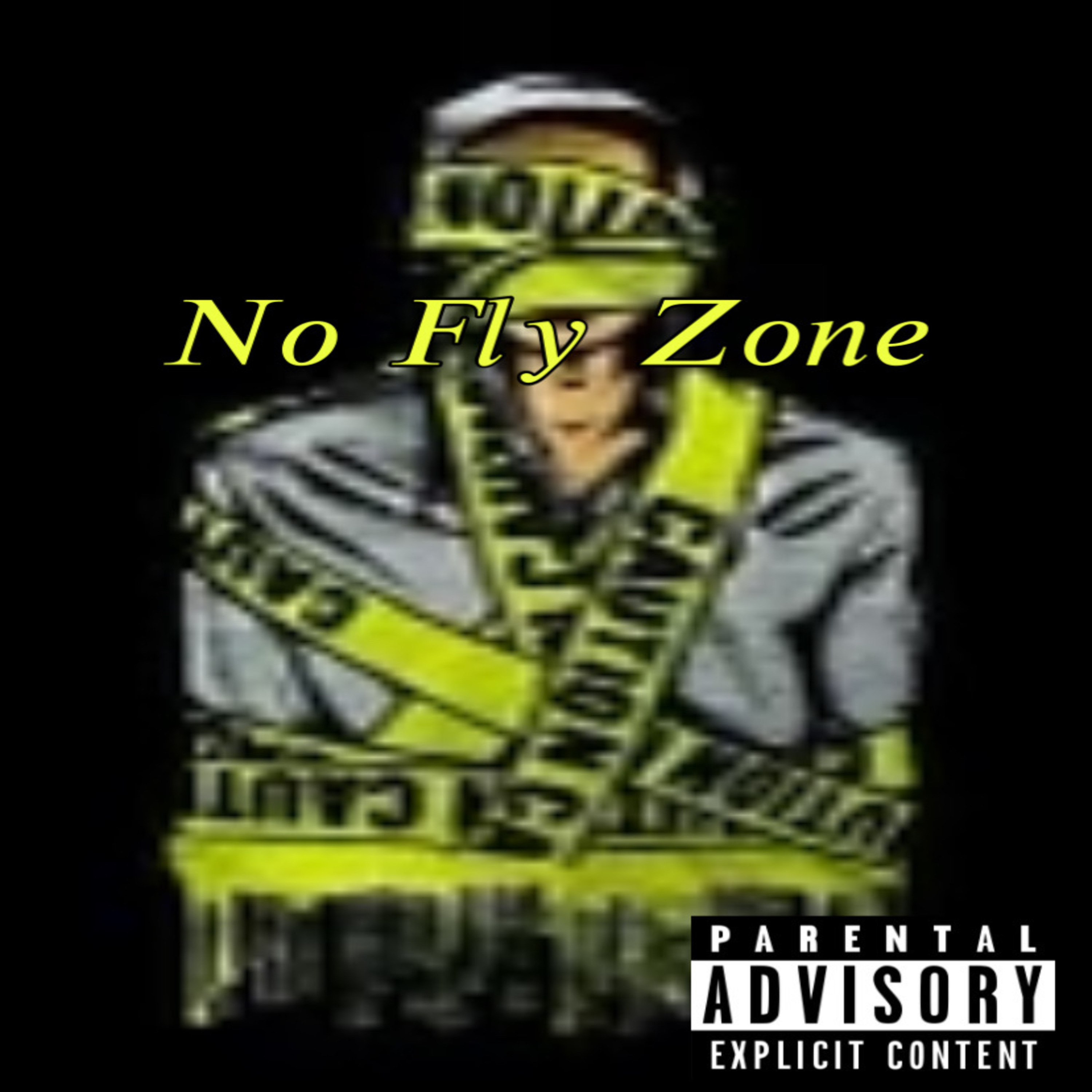 No Fly Zone artwork