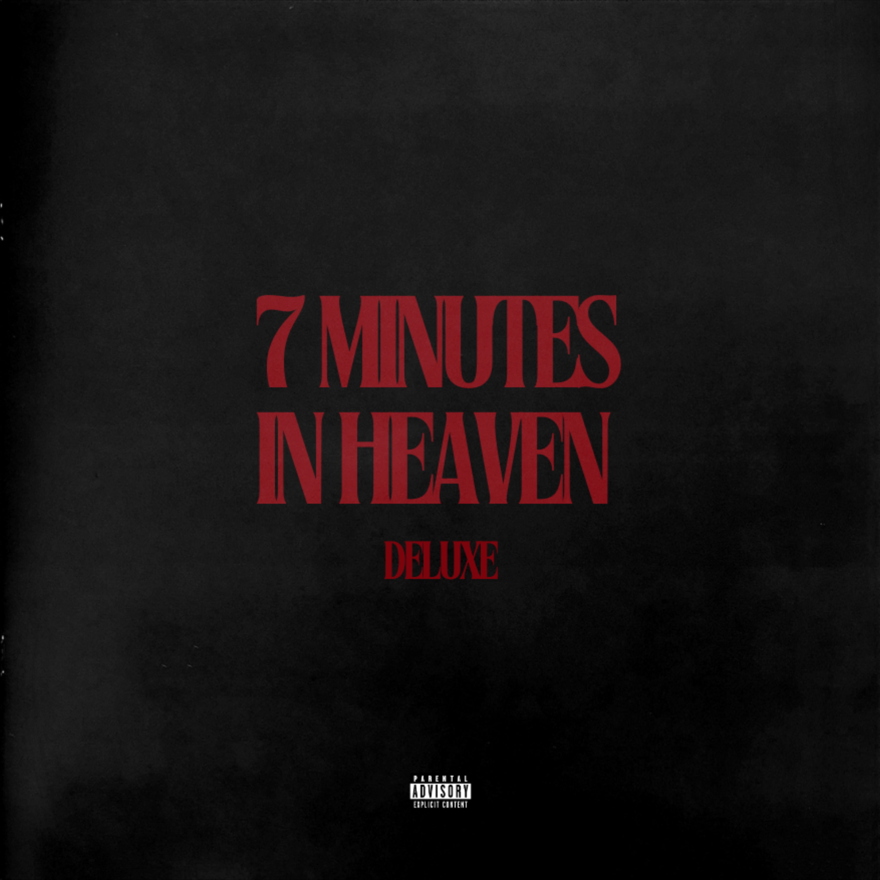 7 Minutes In Heaven [Deluxe] artwork