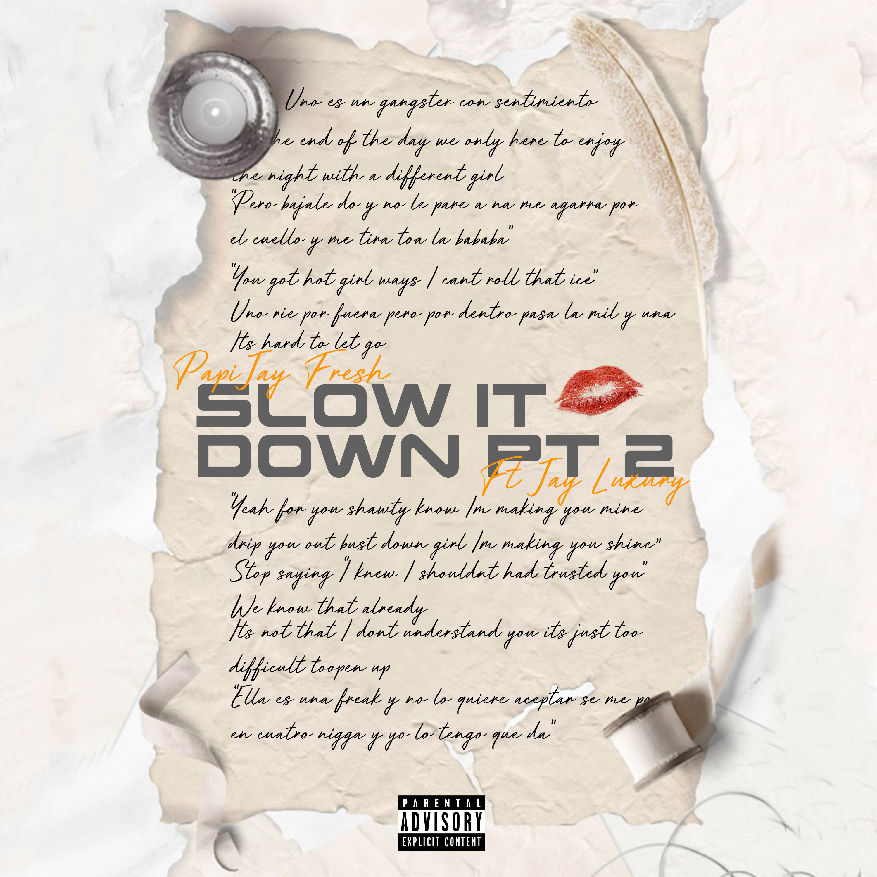 SLOW IT DOWN PT 2 artwork