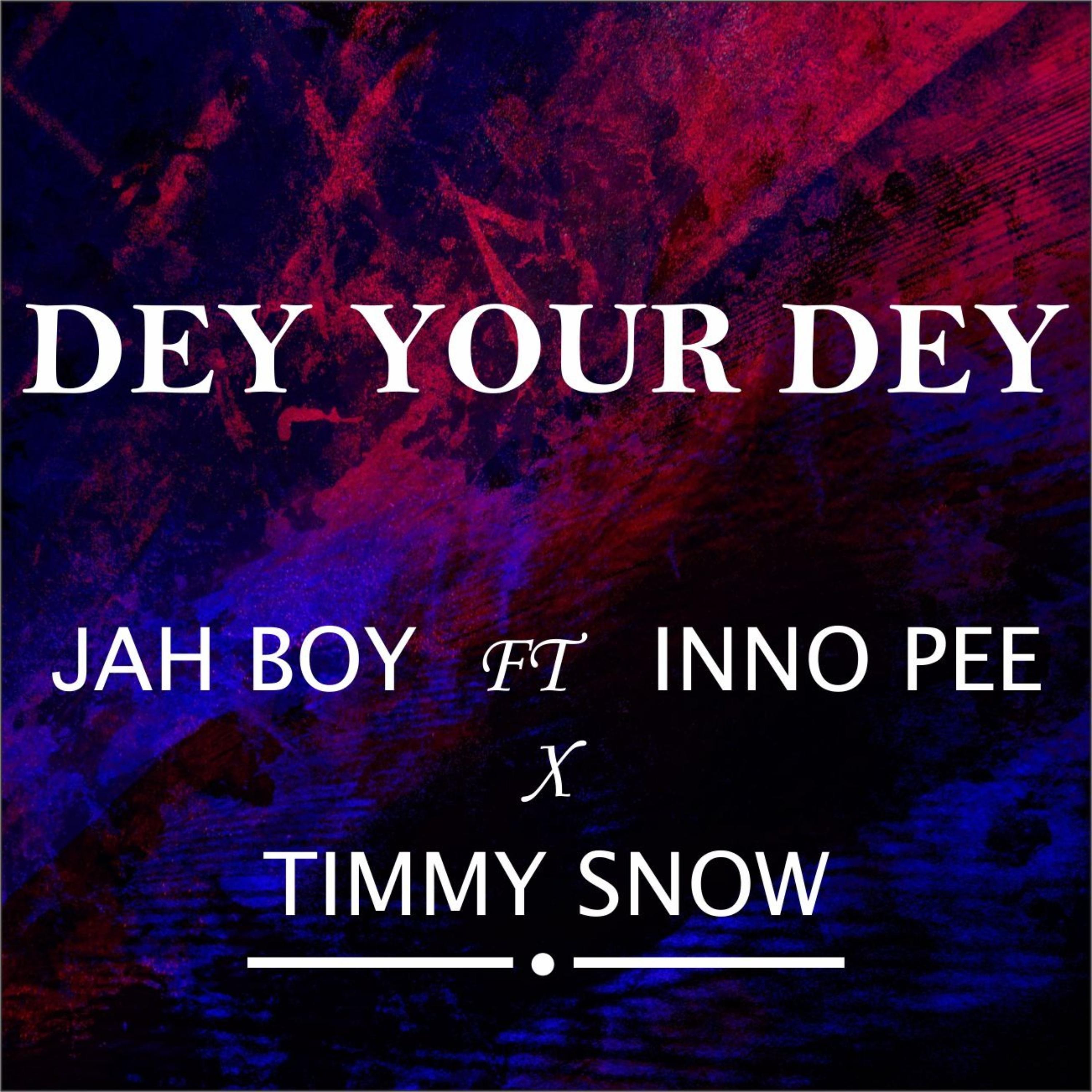 DEY YOUR DEY artwork