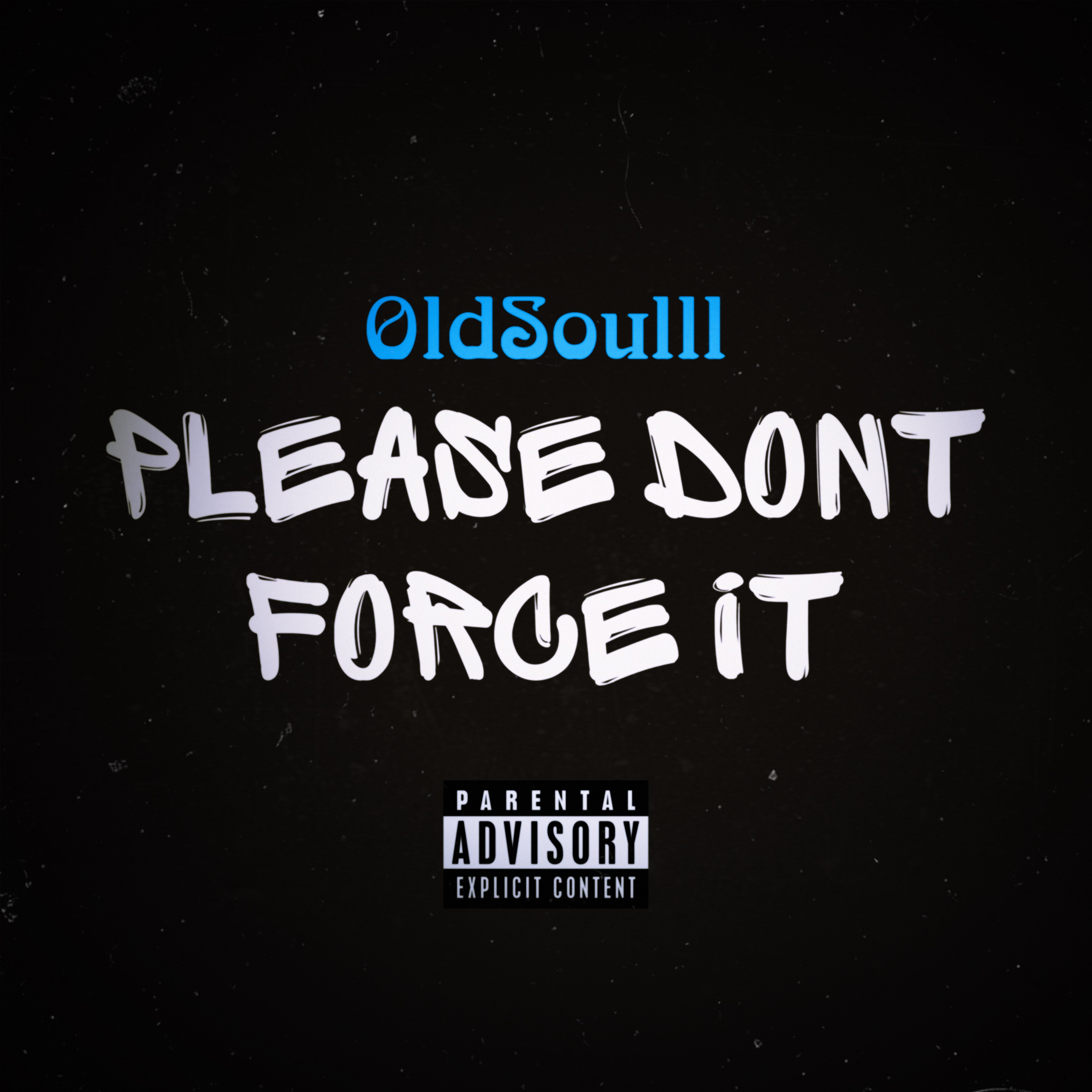 Please Don’t Force It artwork