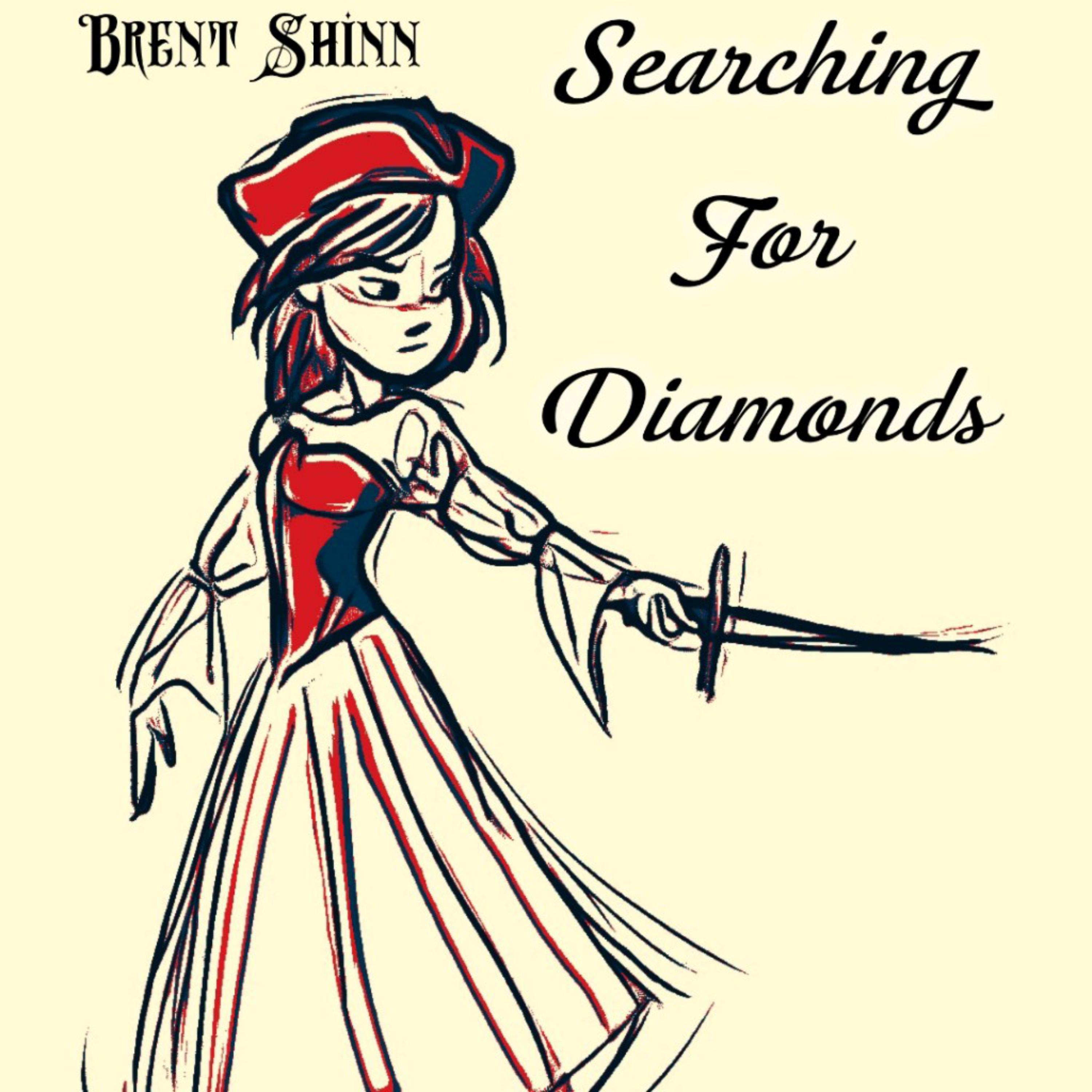 Searching For Diamonds by Brent Shinn cover art