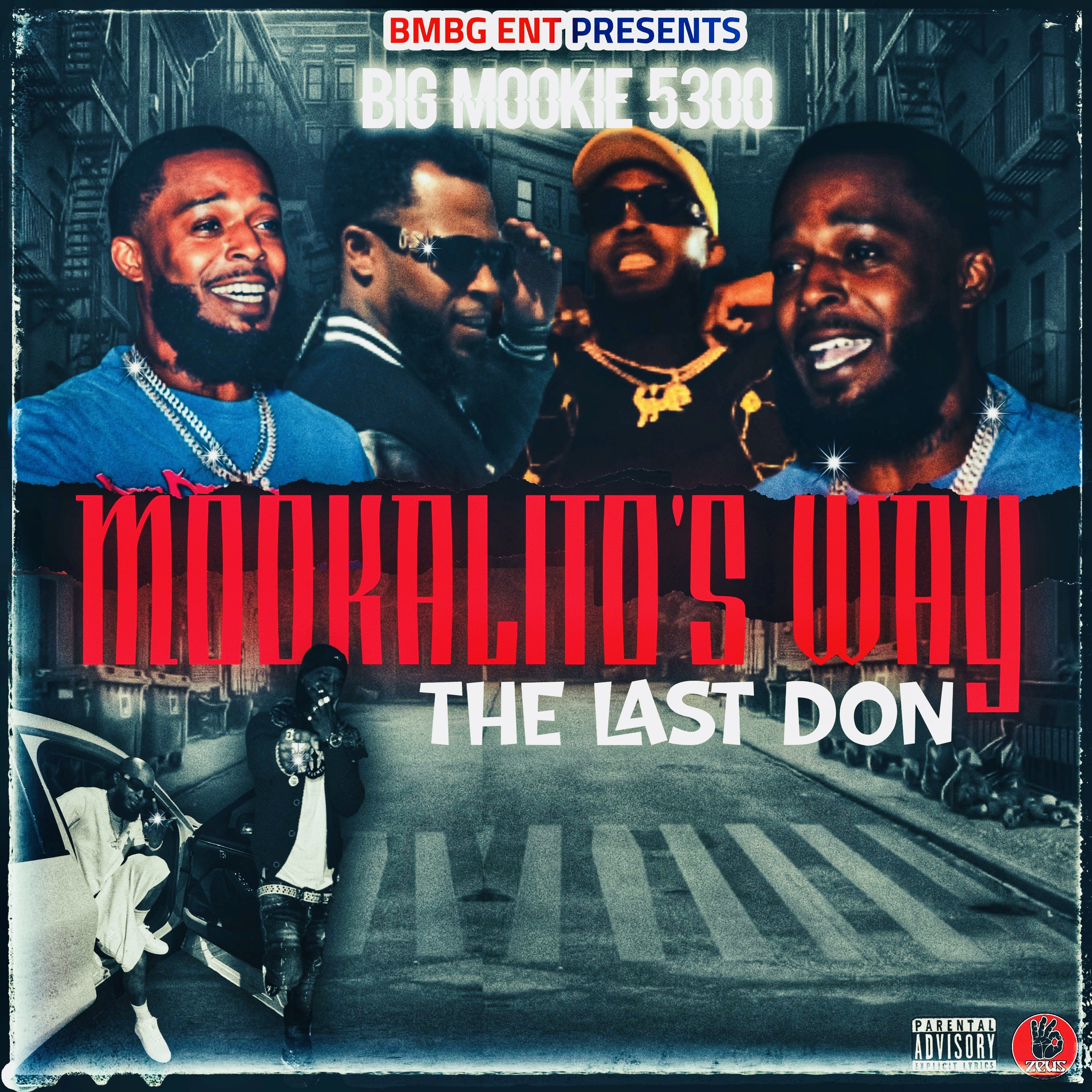 MOOKALITOS WAY DA LAST DON artwork