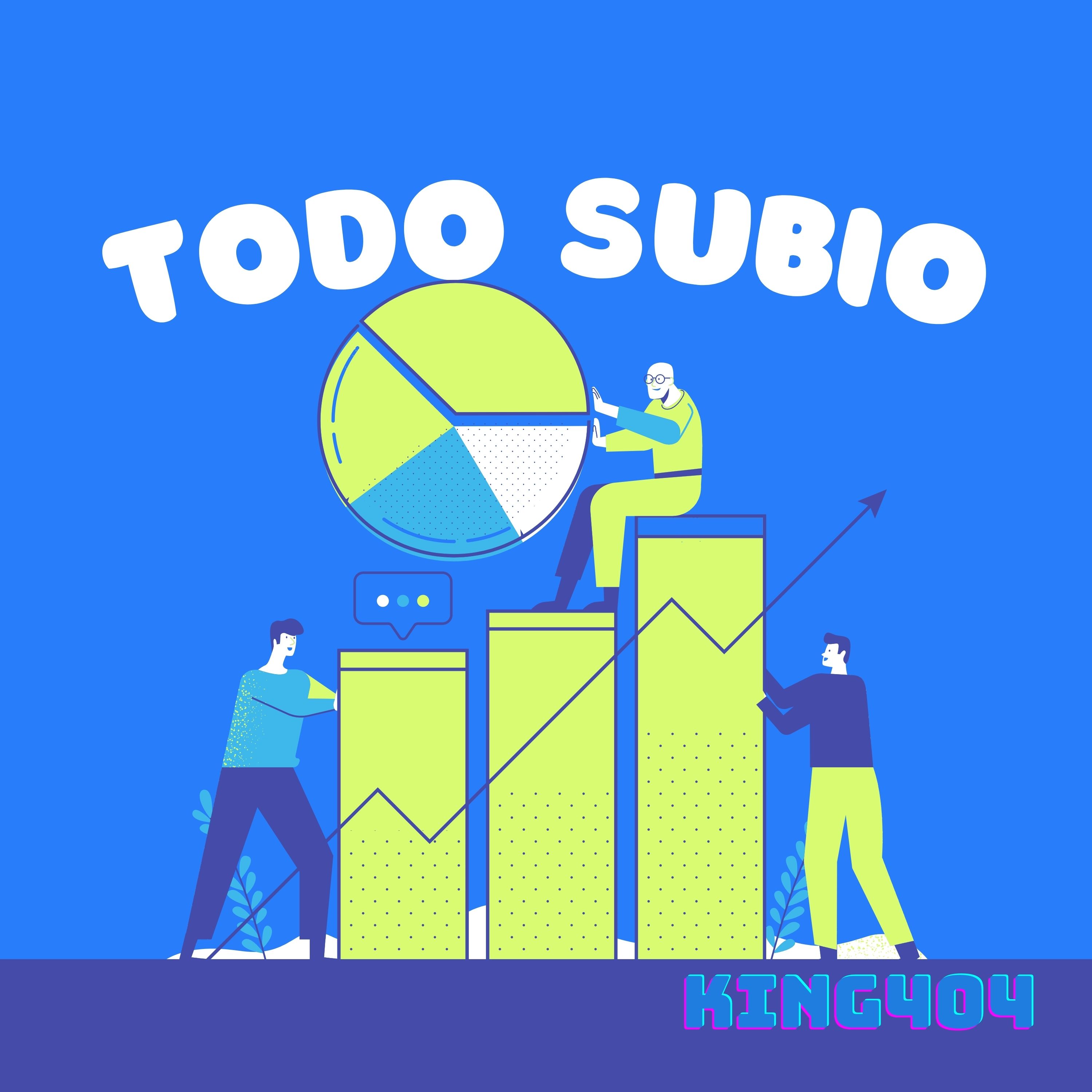 TODO SUBIO by KING404 cover art