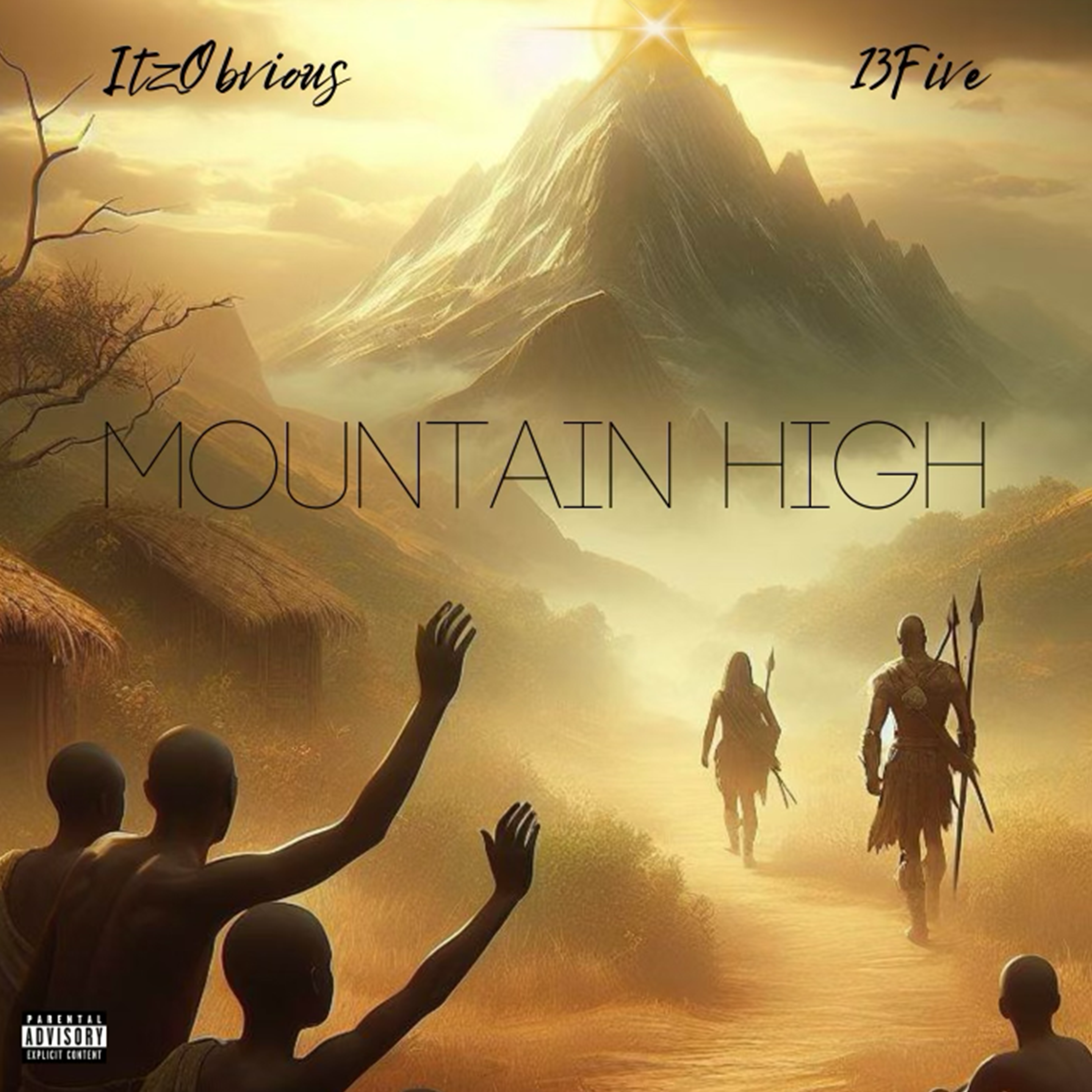 MOUNTAIN HIGH by ITZOBVIOUS cover art