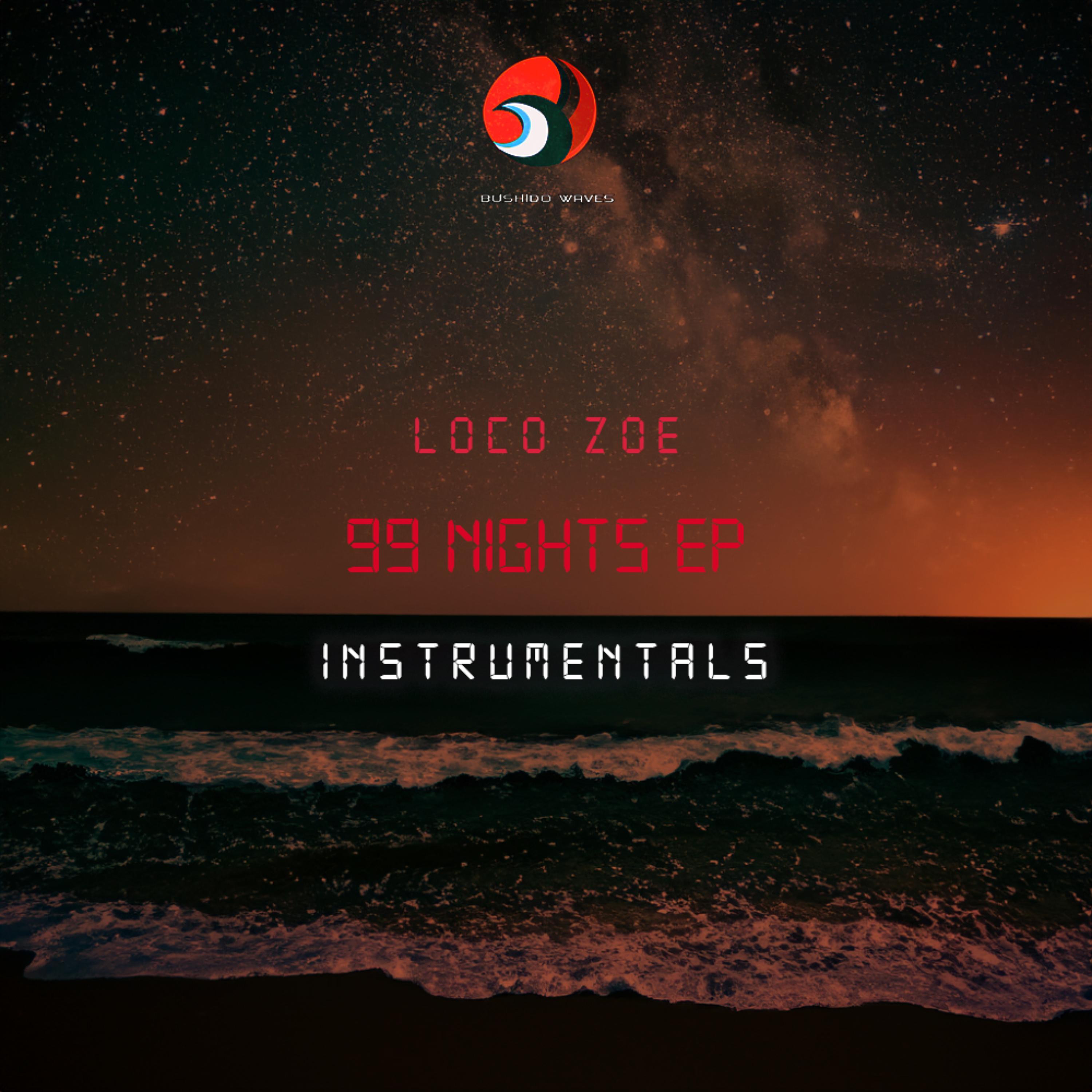 99 Nights Instrumentals by Loco Zoe cover art