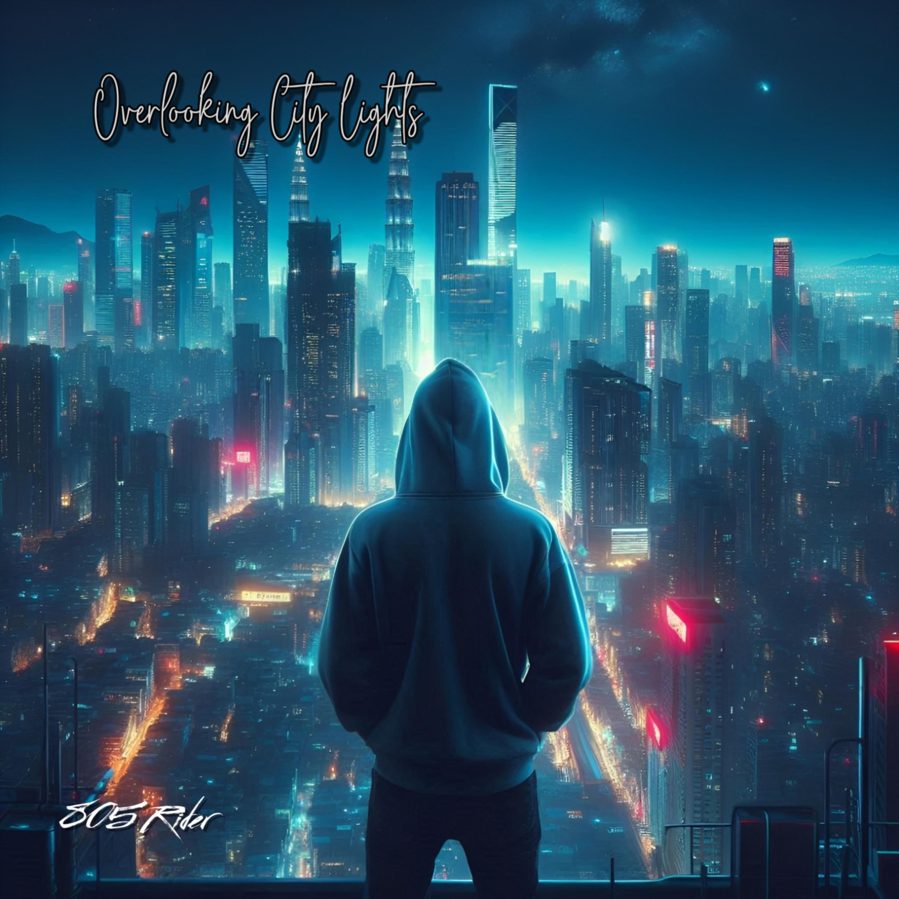 Overlooking City Lights by 805 Rider cover art