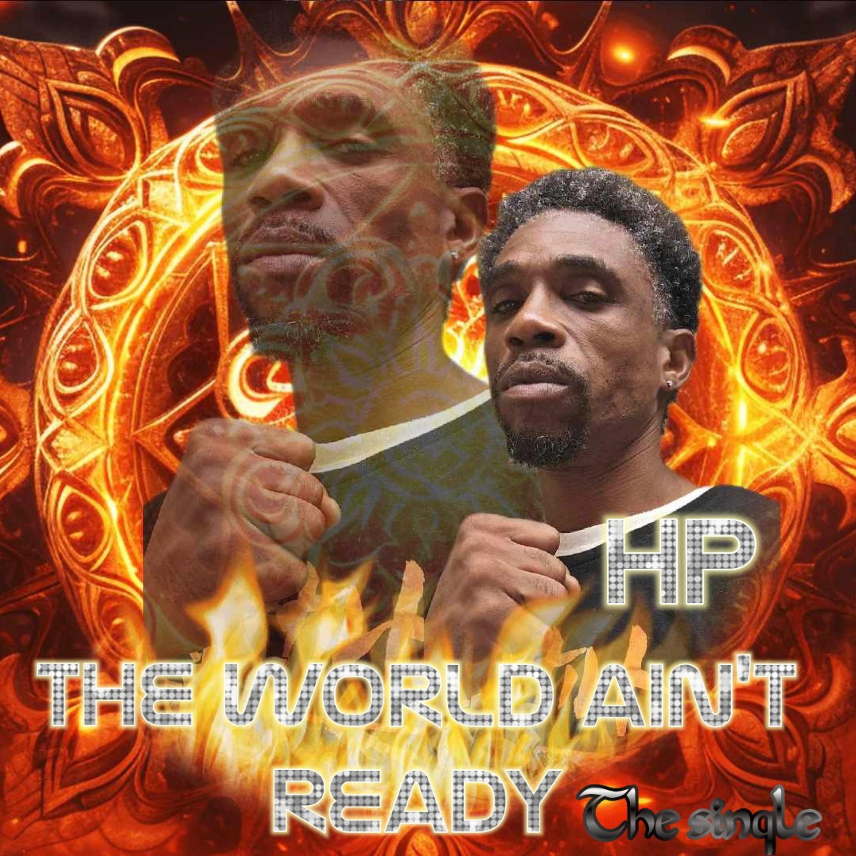 The World ain't ready artwork