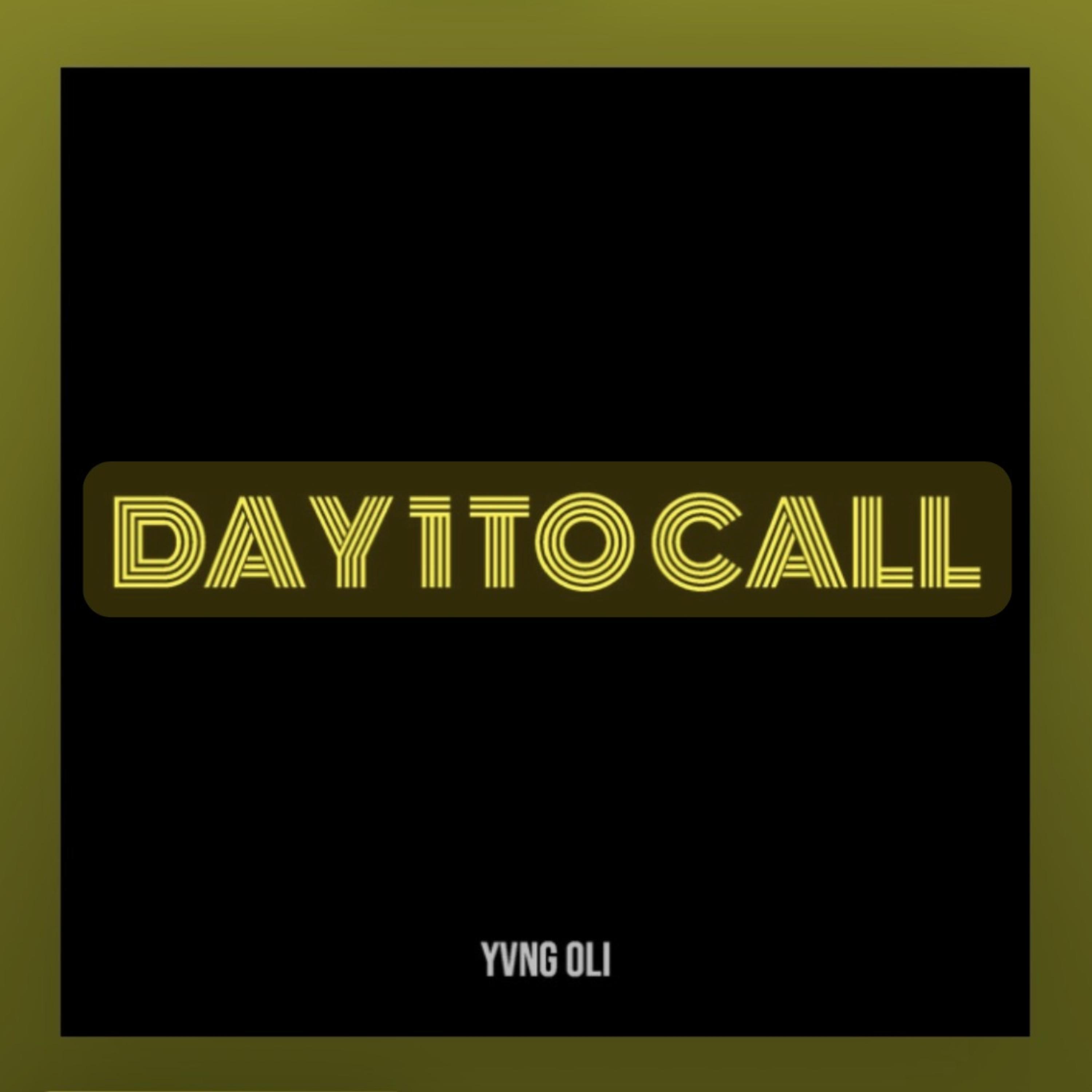 Day 1 to Call artwork