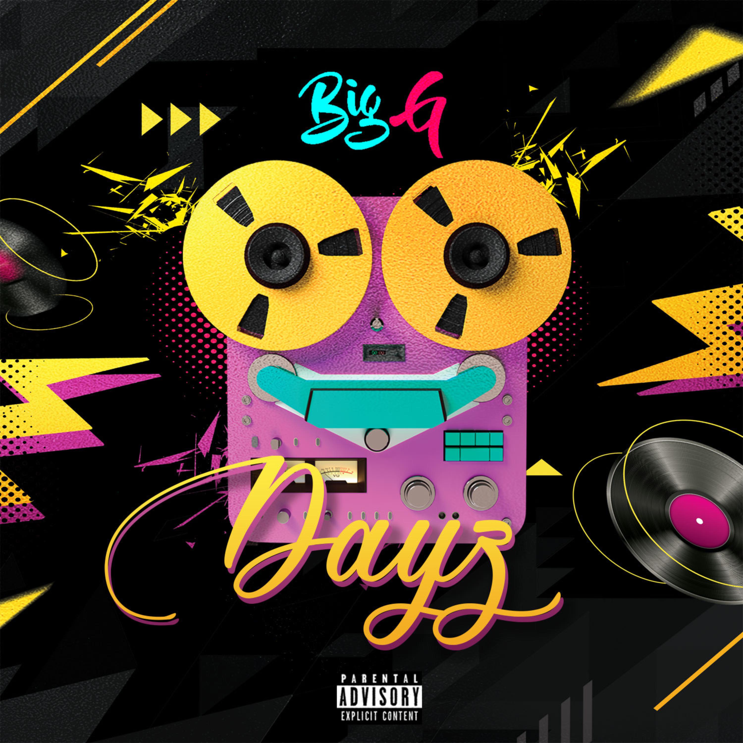 Dayz by Big G cover art
