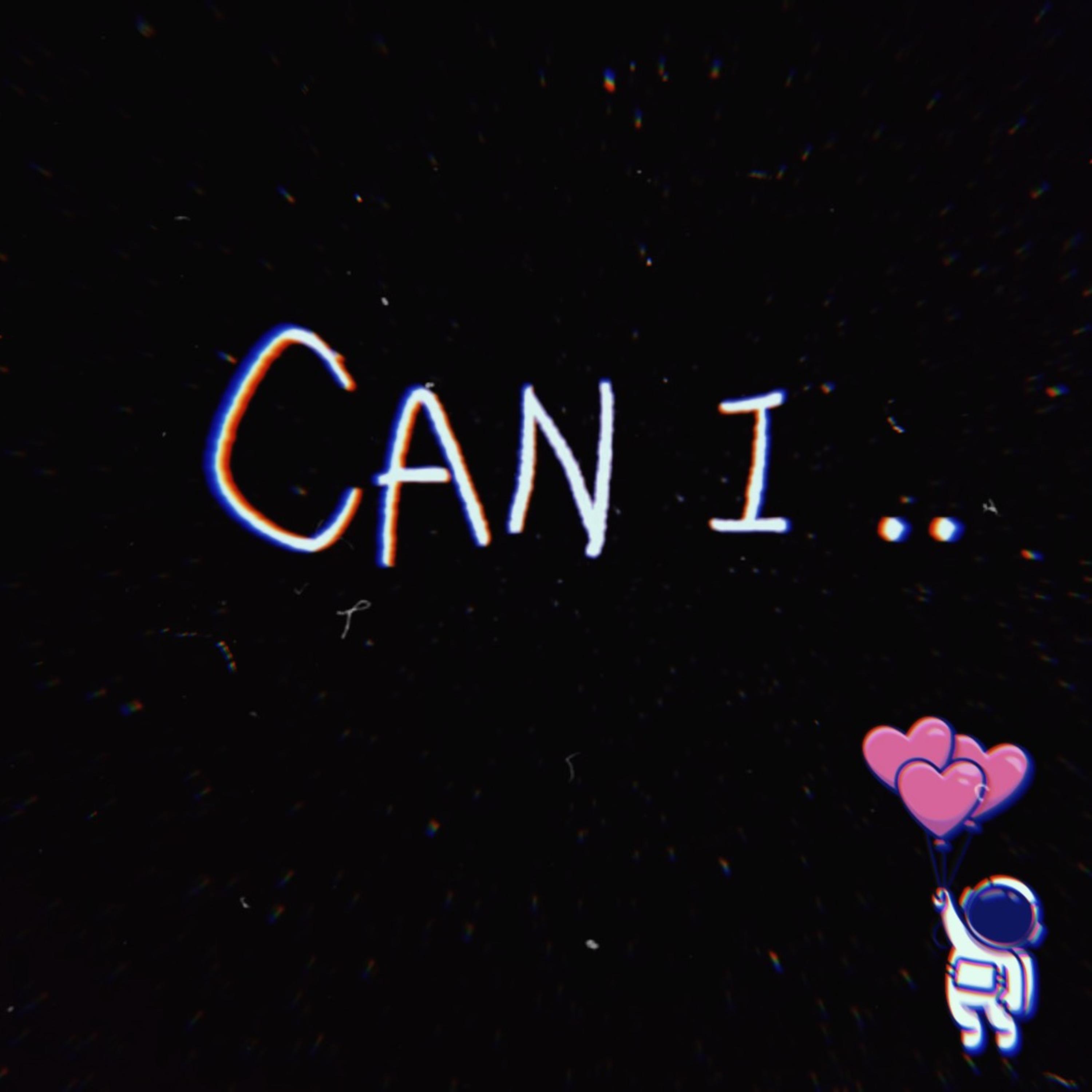 Can I ? artwork