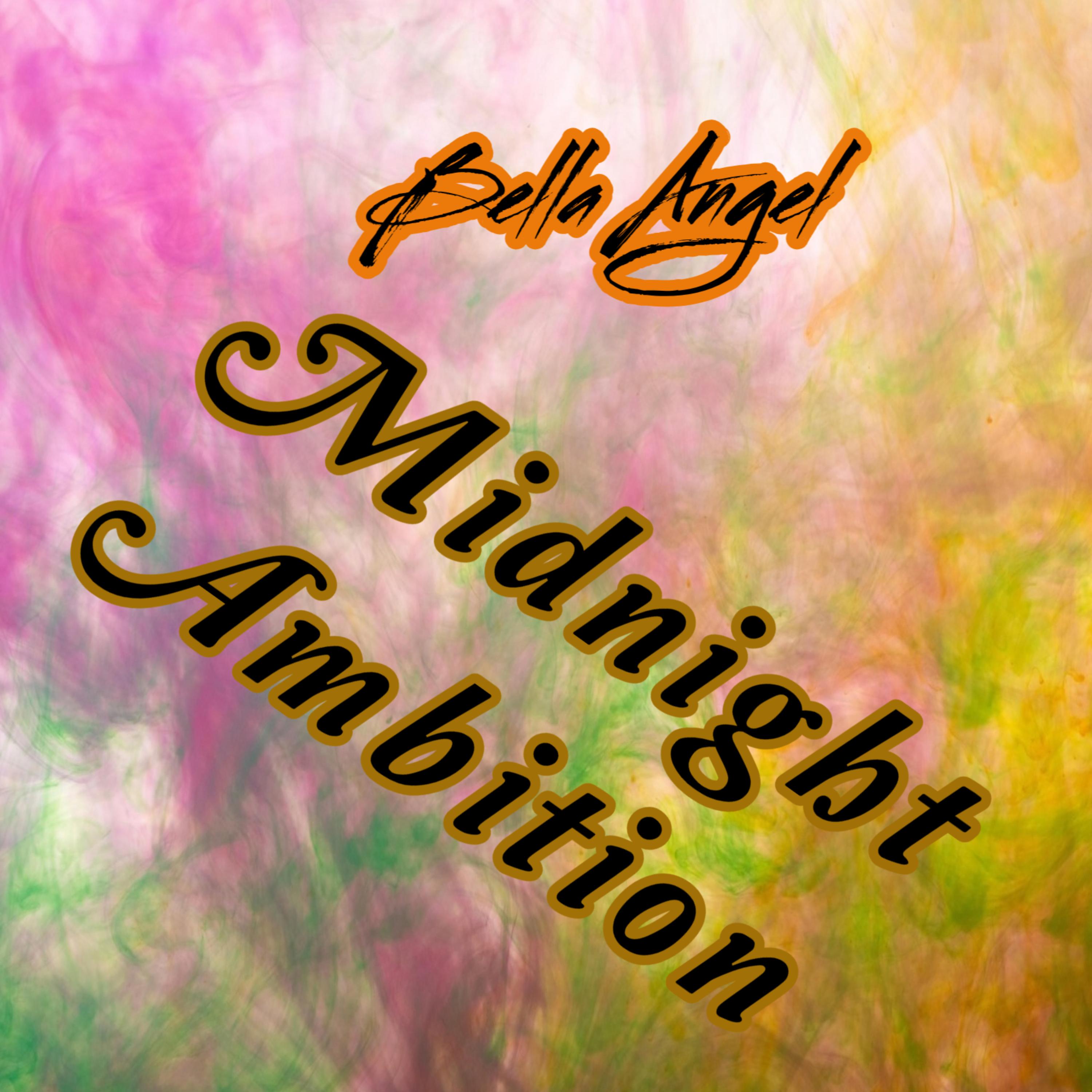Midnight Ambition by Bella Angel cover art
