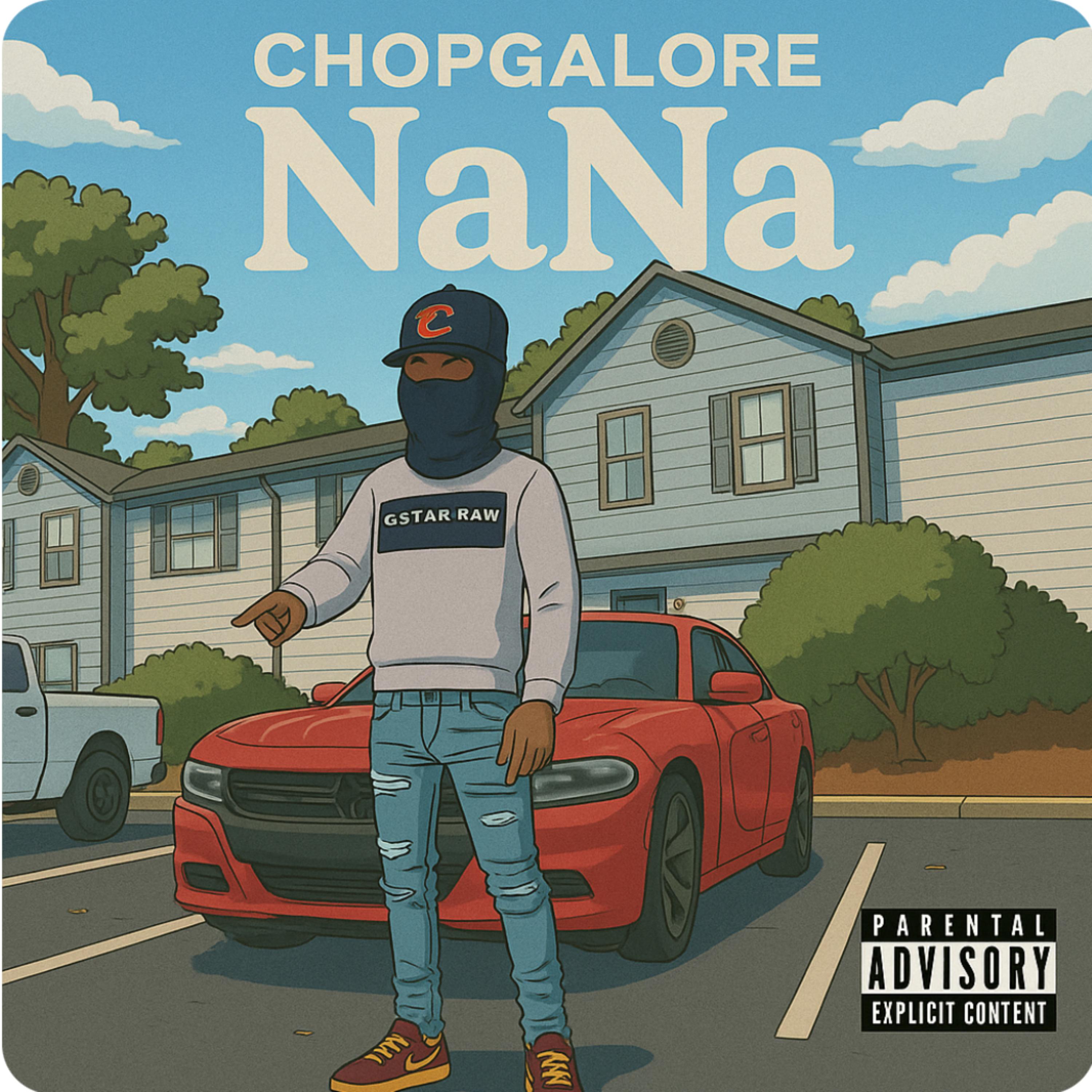 NaNa by Chop Galore cover art