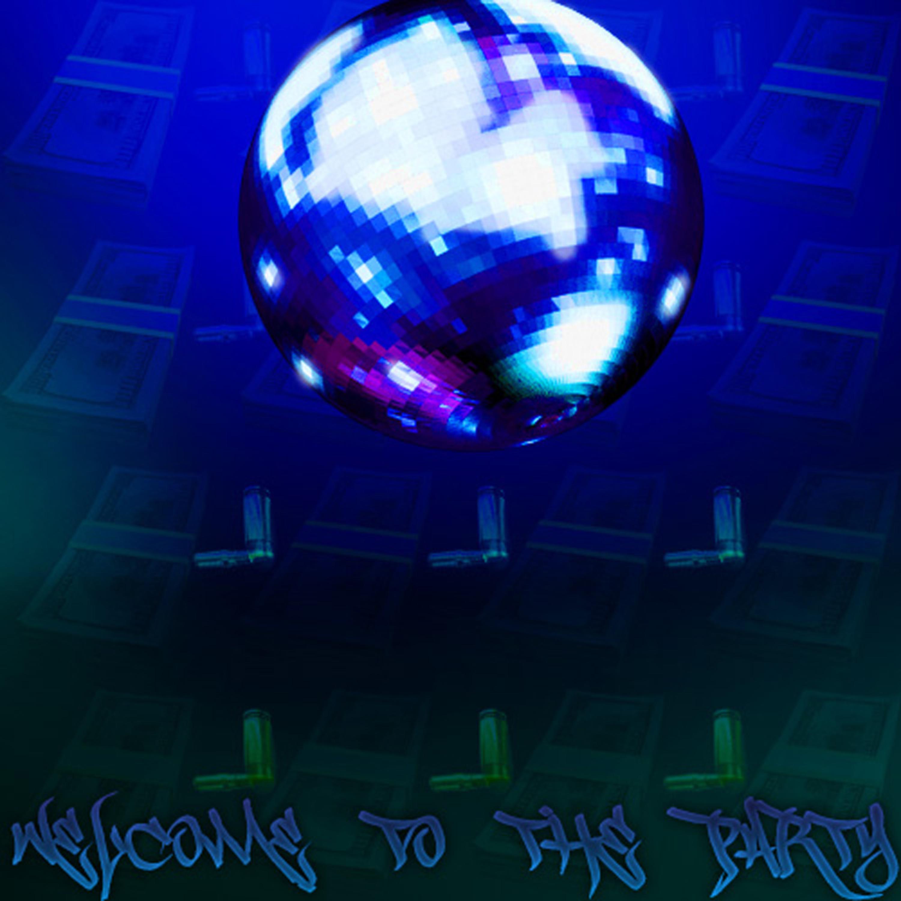 Welcome To The Party artwork