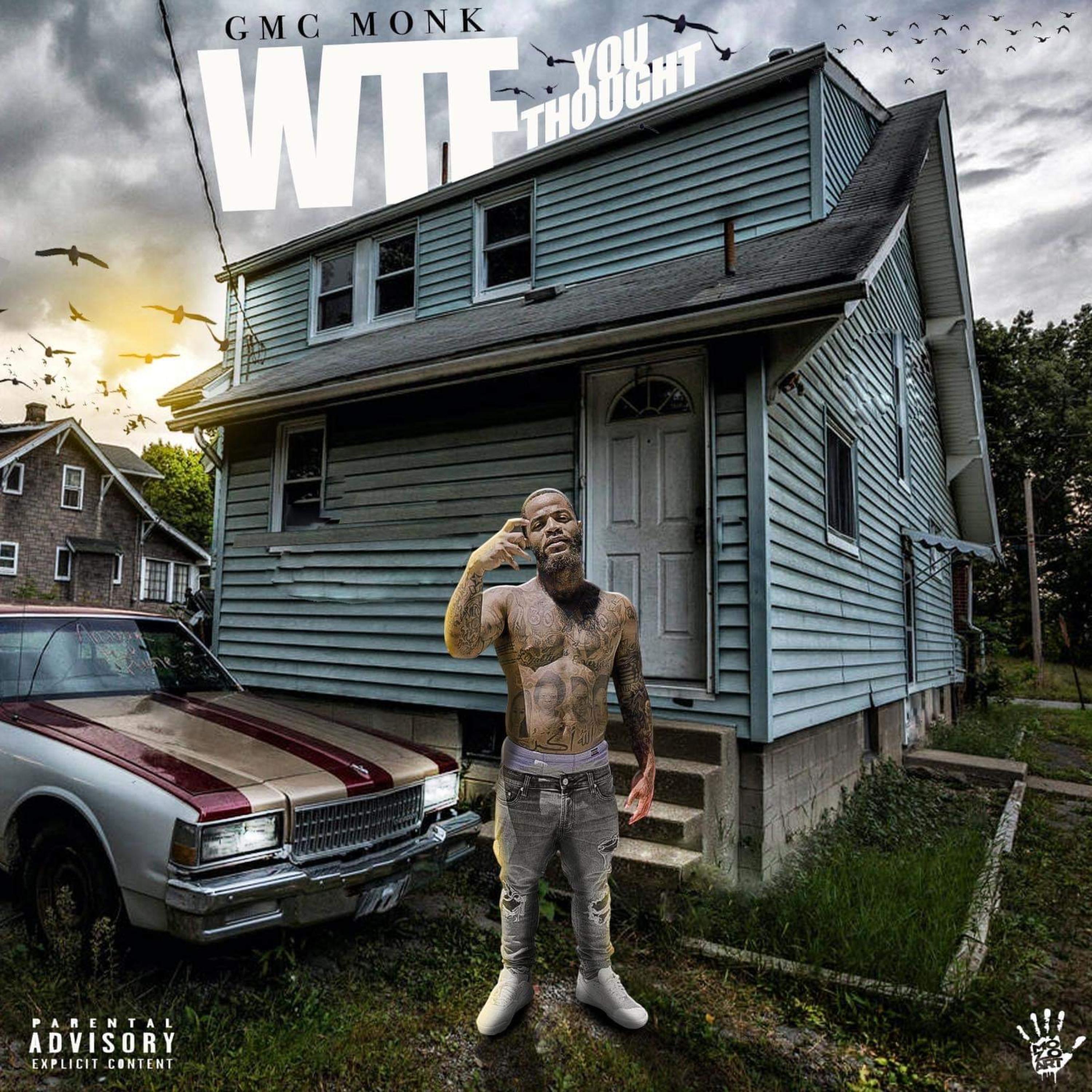 WTF YOU THOUGHT by GMC Monk cover art