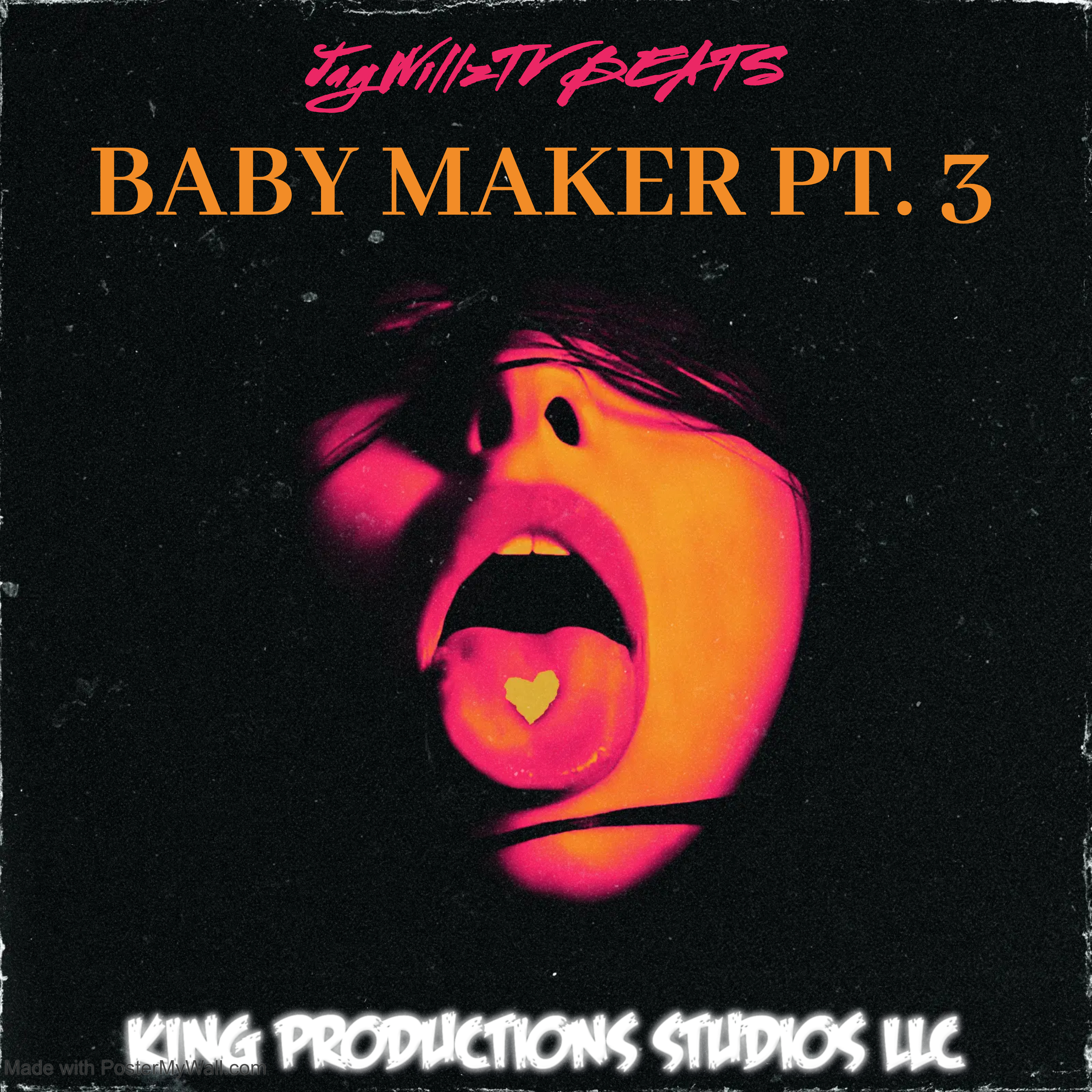 BABY MAKER PT. 3 artwork