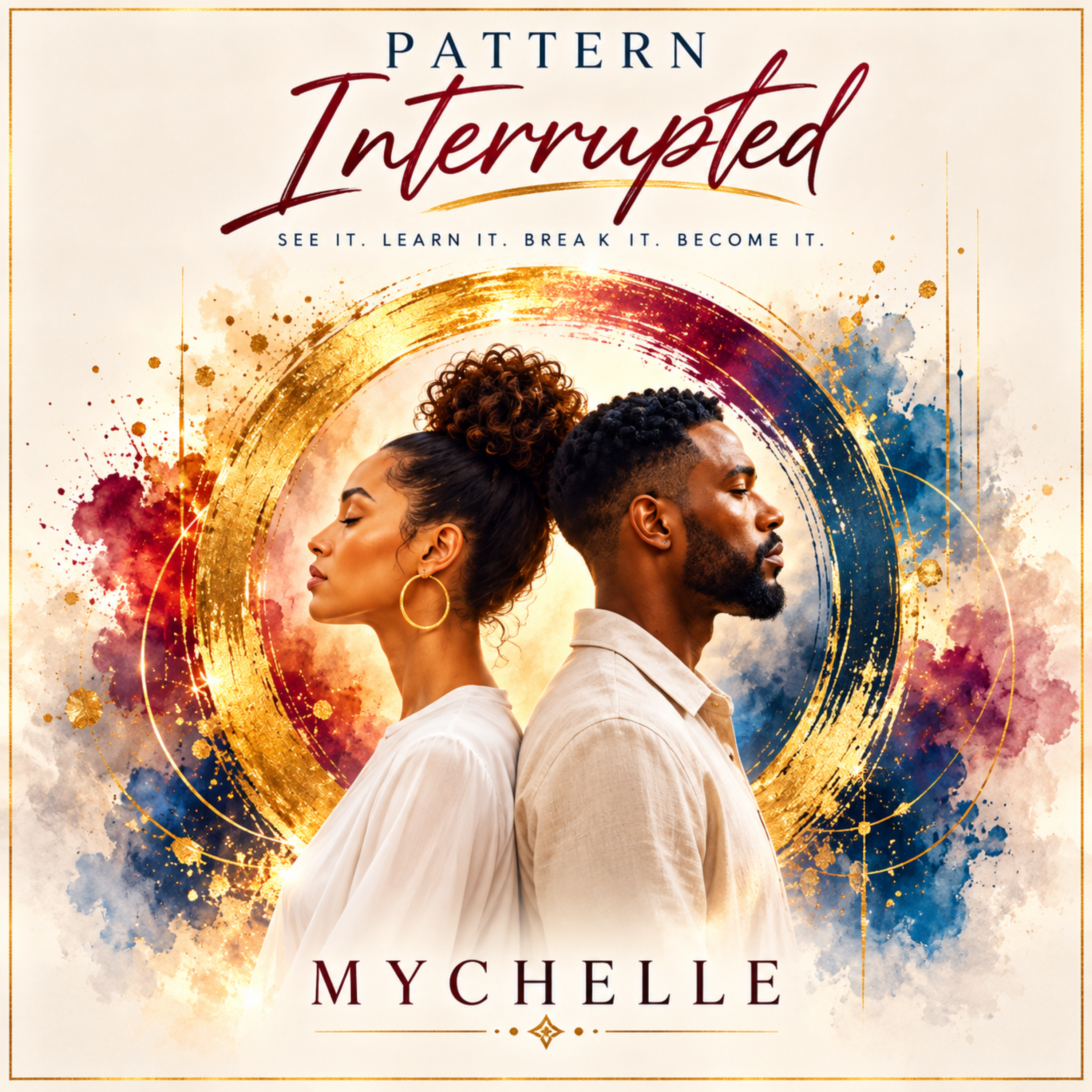 Pattern Interrupted by MYCHELLE free2b cover art