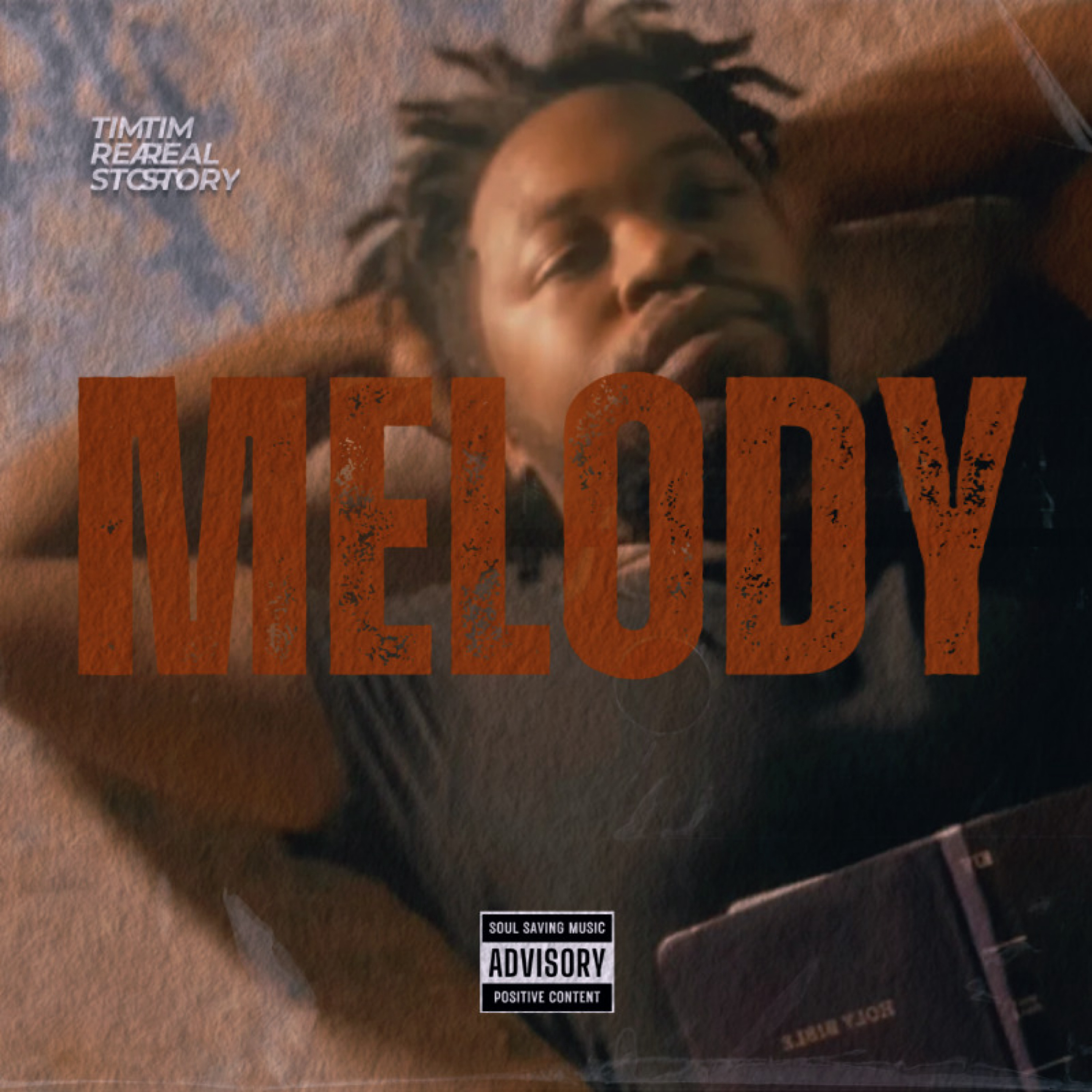 Melody by Tim Real Story cover art