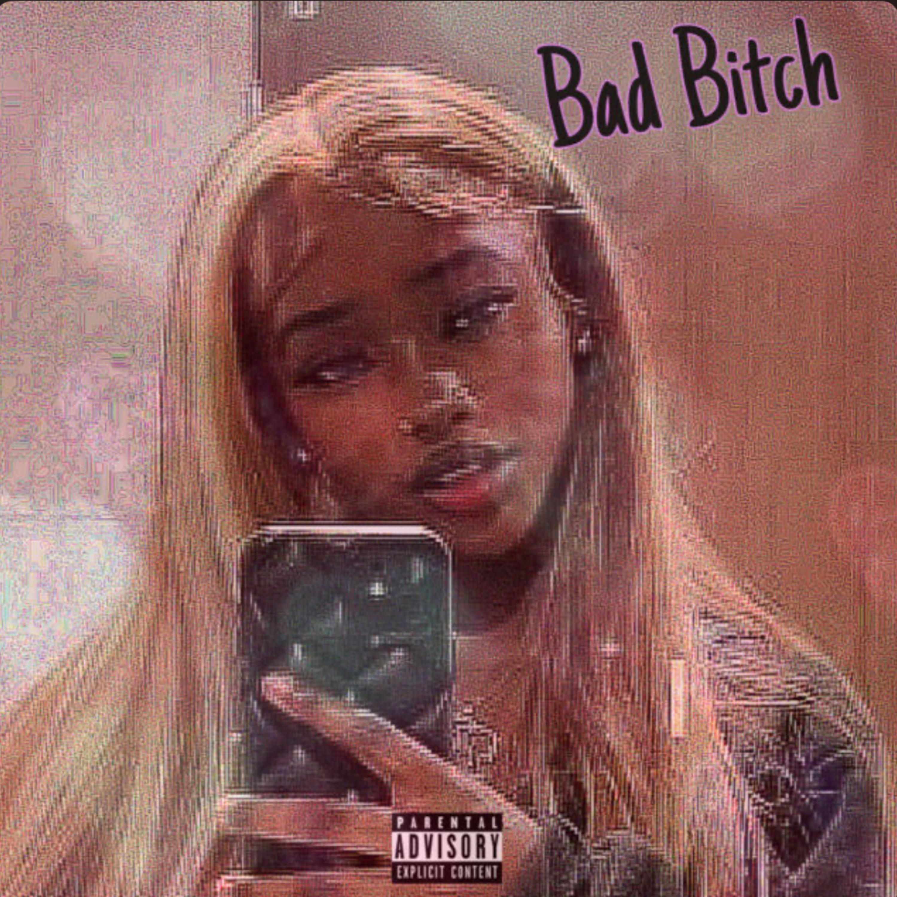 Bad Bitch artwork
