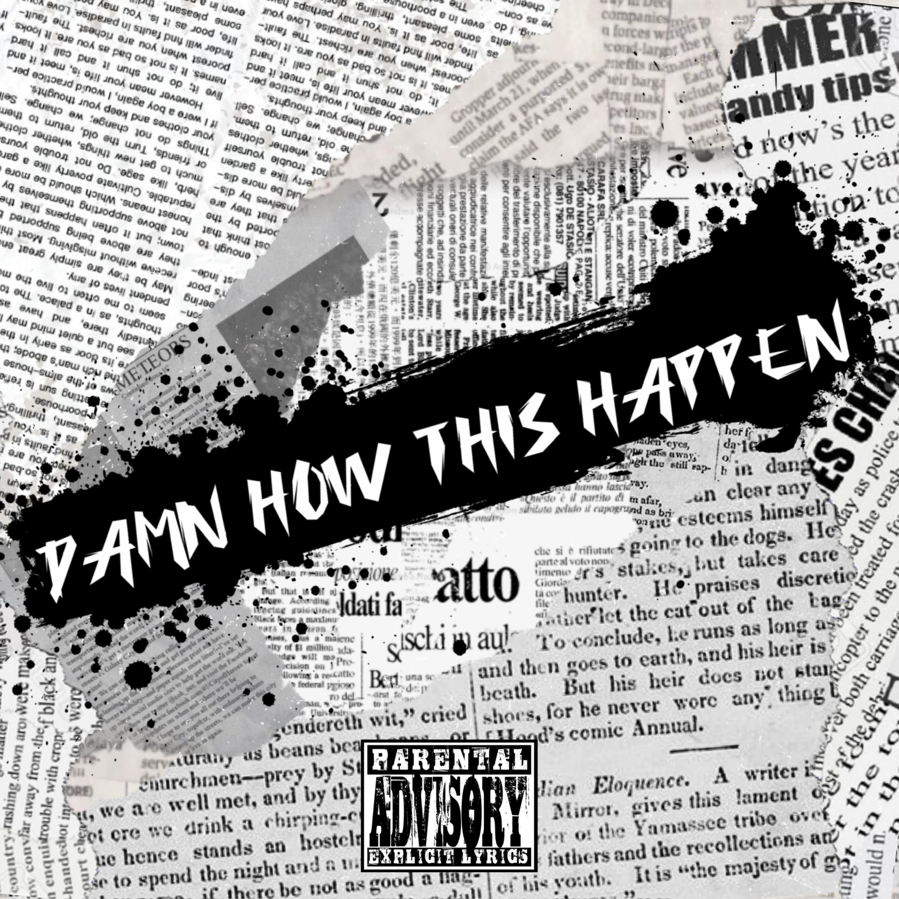 Damn How This Happen artwork