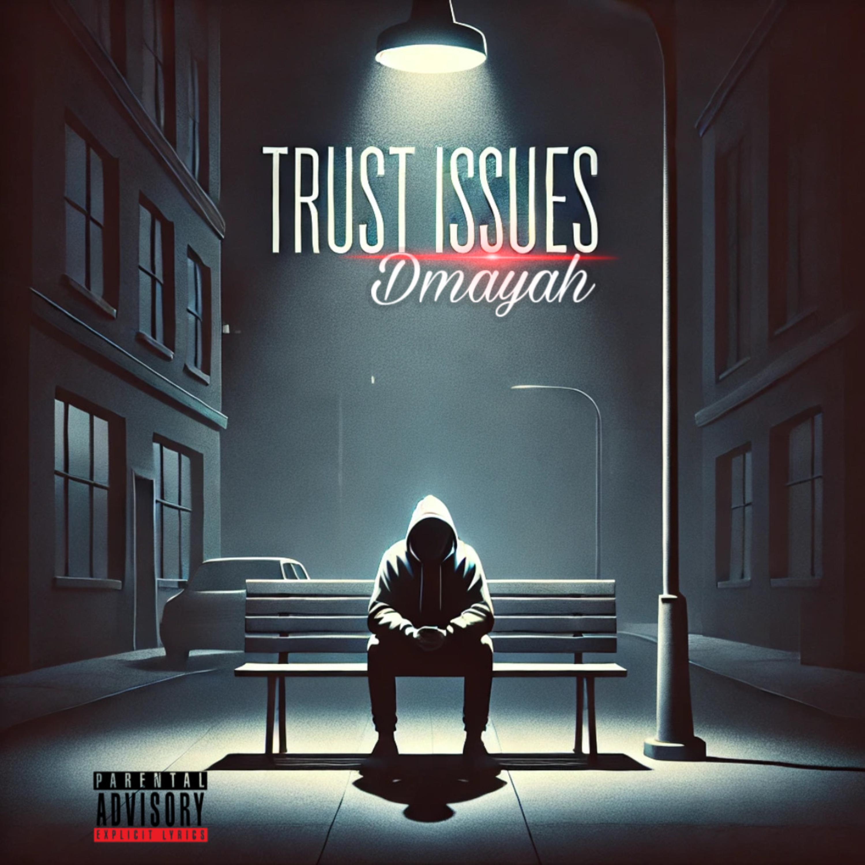 TRUST ISSUES artwork