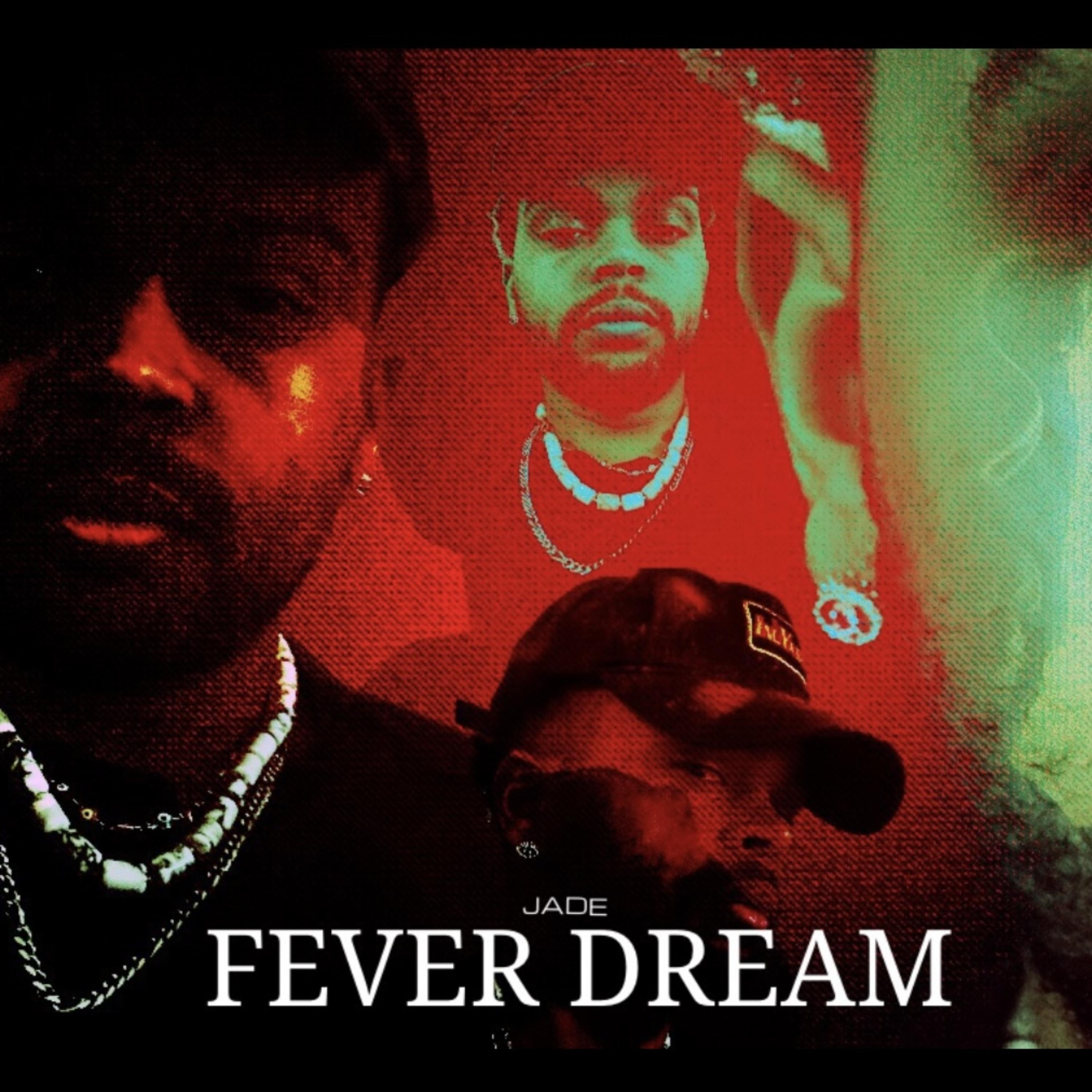 Fever Dream artwork
