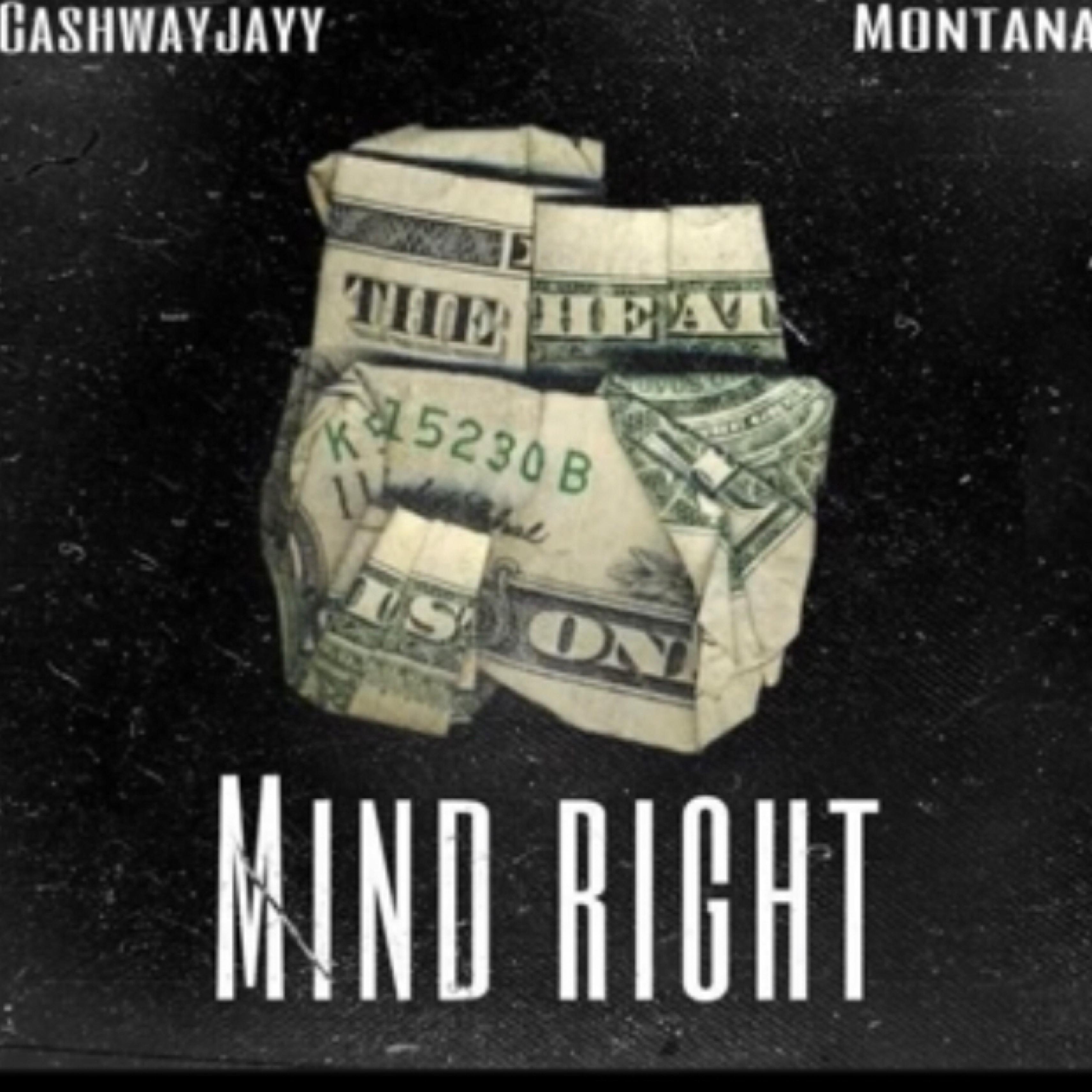 Mind Right by Cashwayjayy cover art