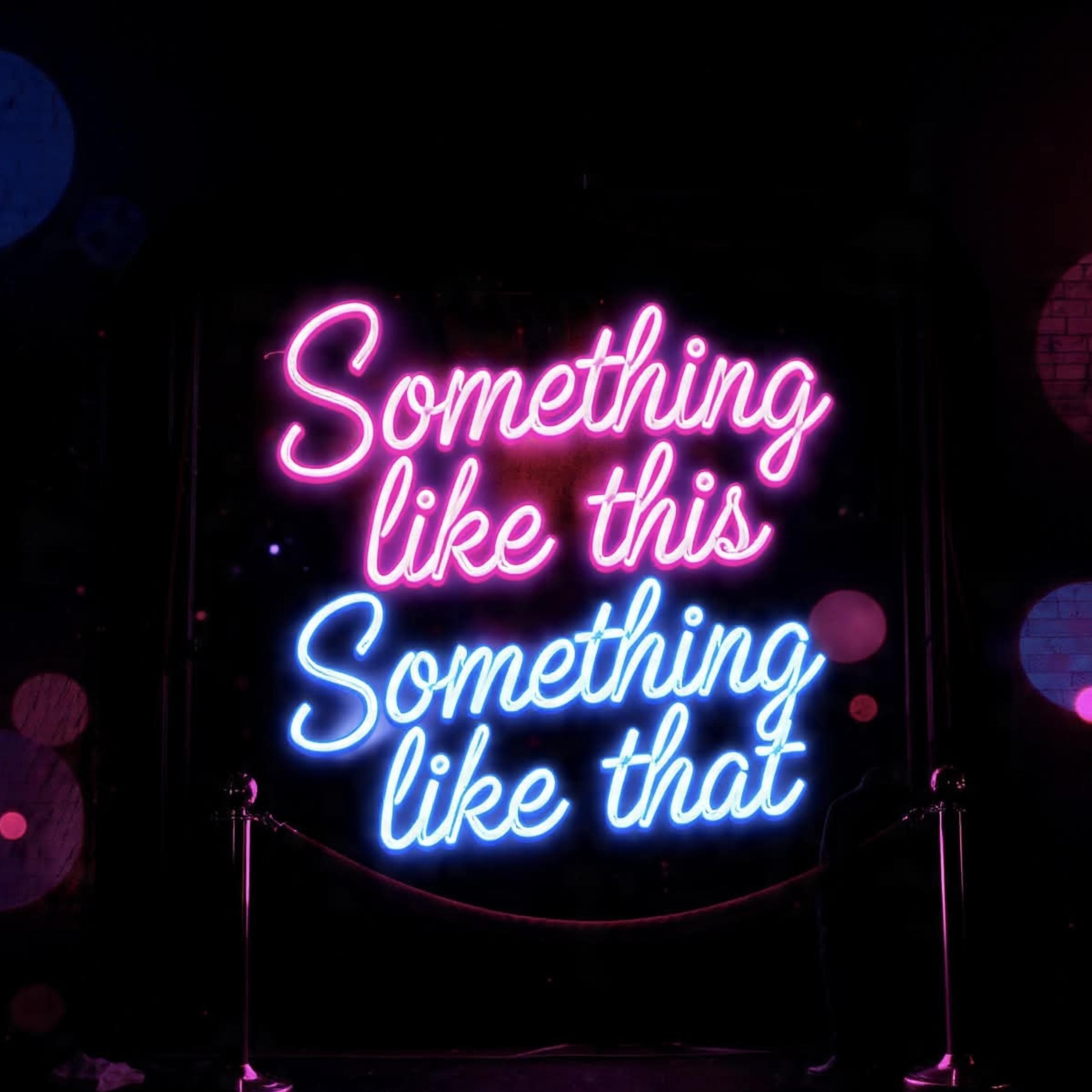 Something Like This Something Like That by AJ Nation cover art