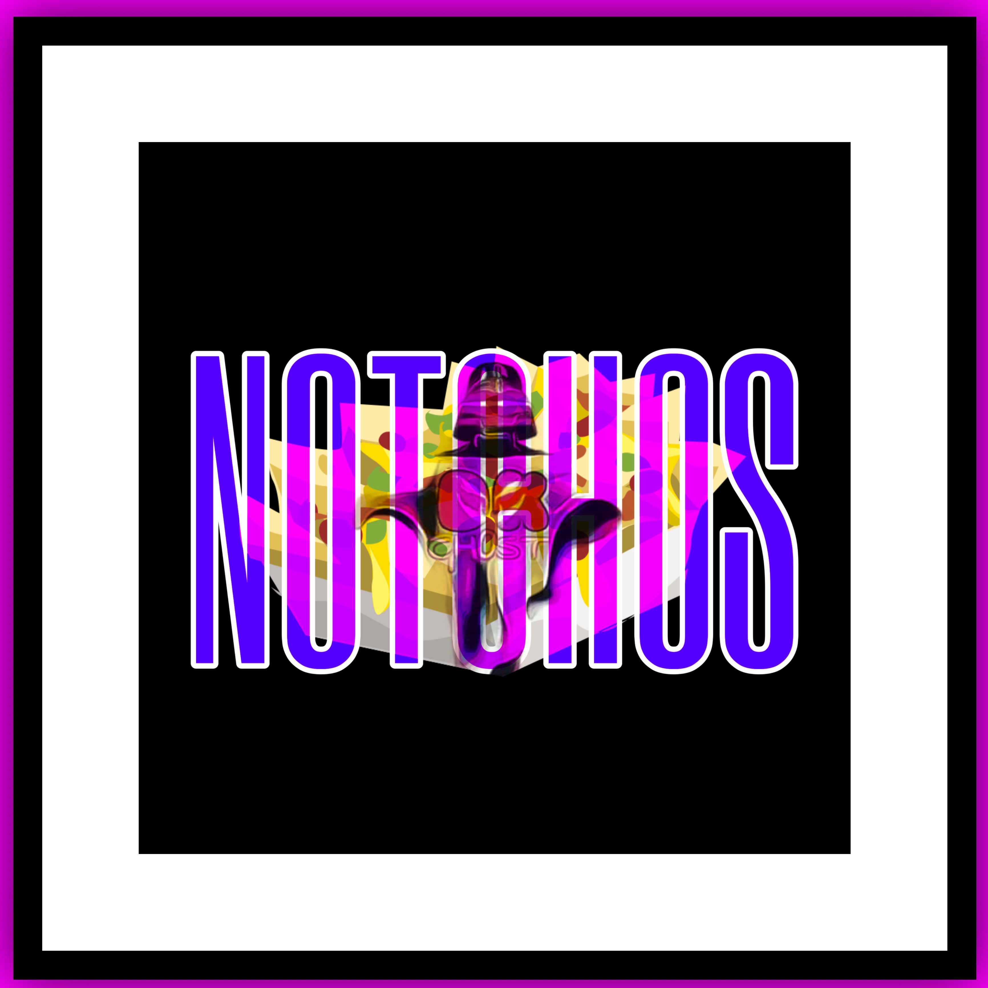 Notchos artwork