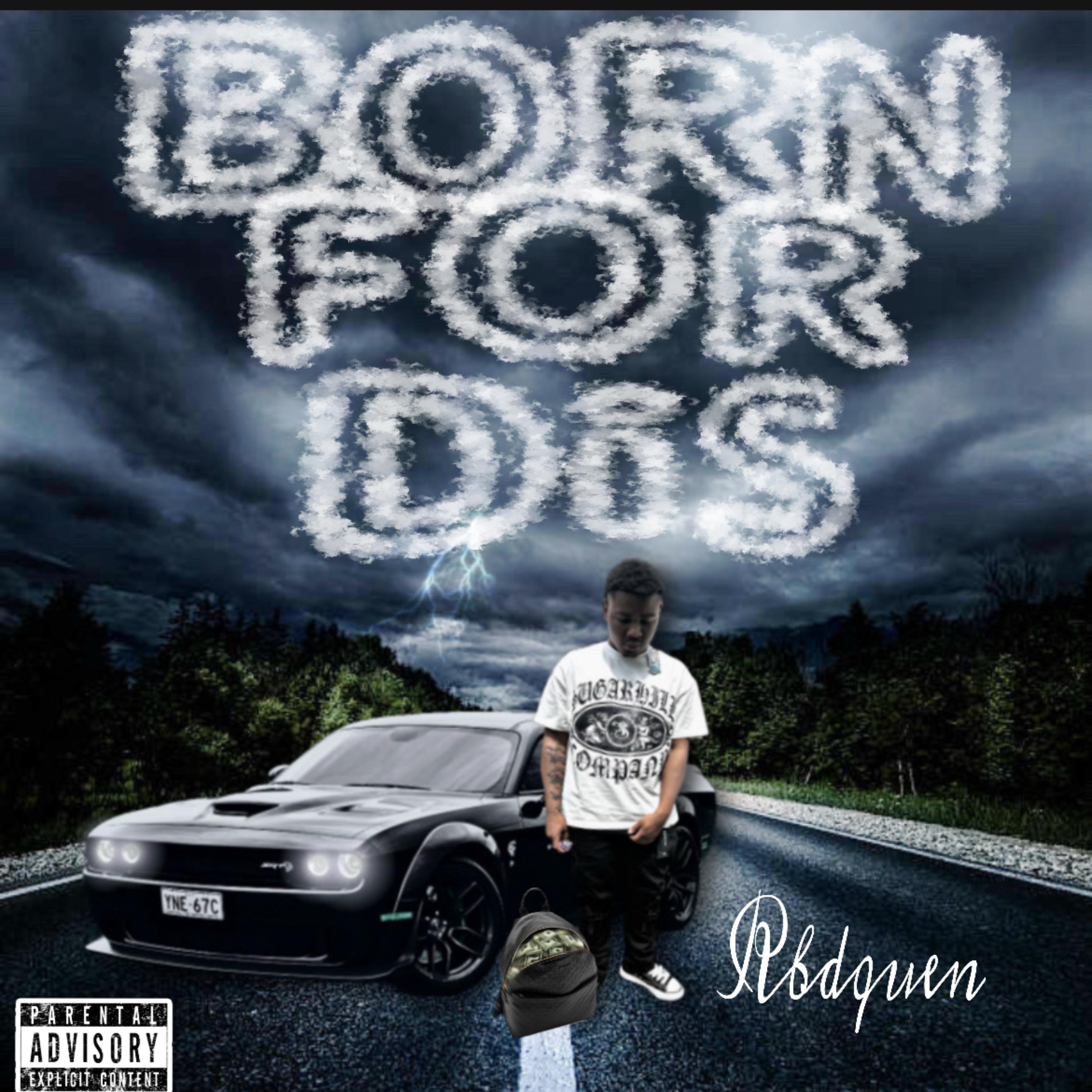 Born For Dis artwork