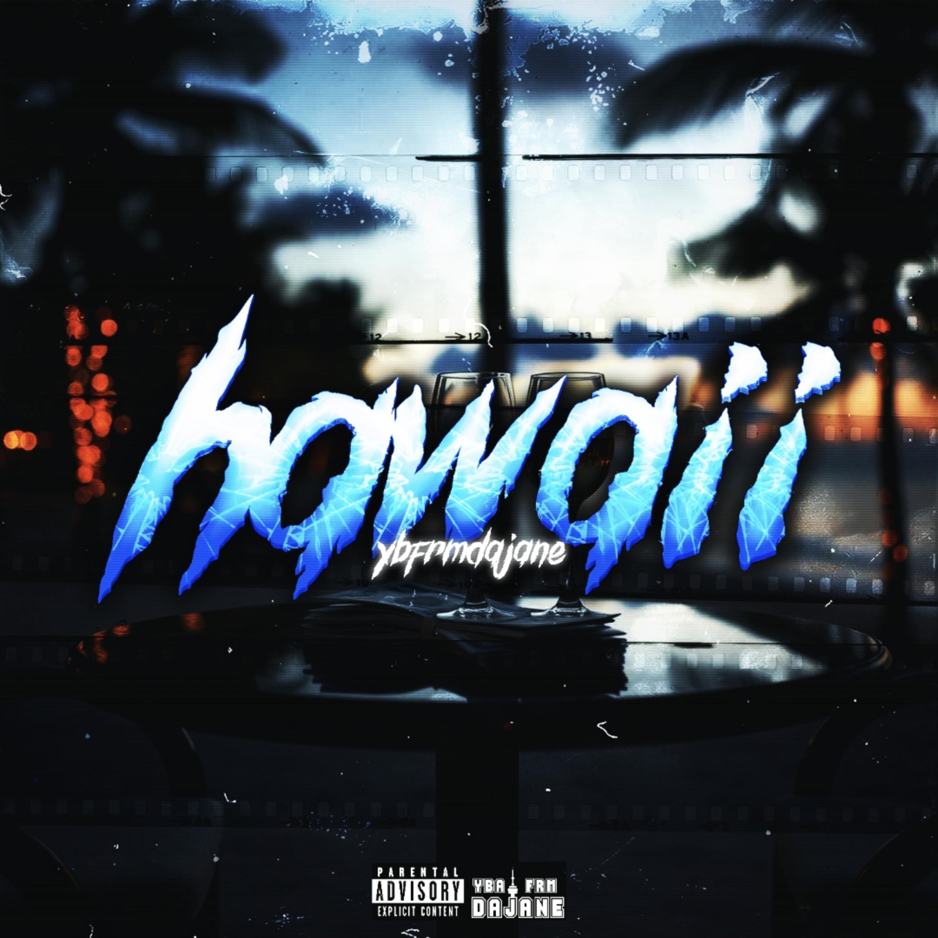 HAWAII by Ybafrmdajane cover art