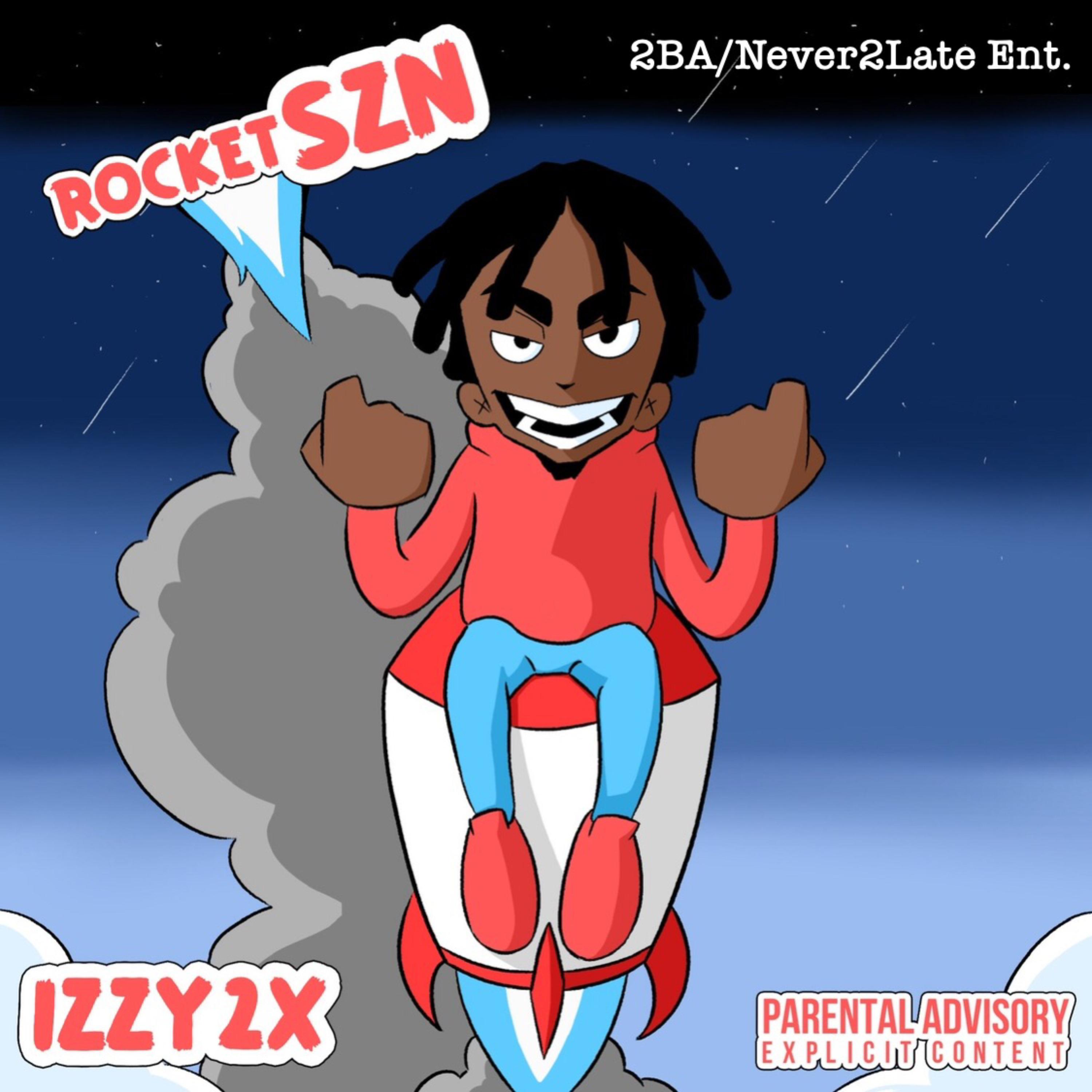 RocketSZN by Izzy2x cover art