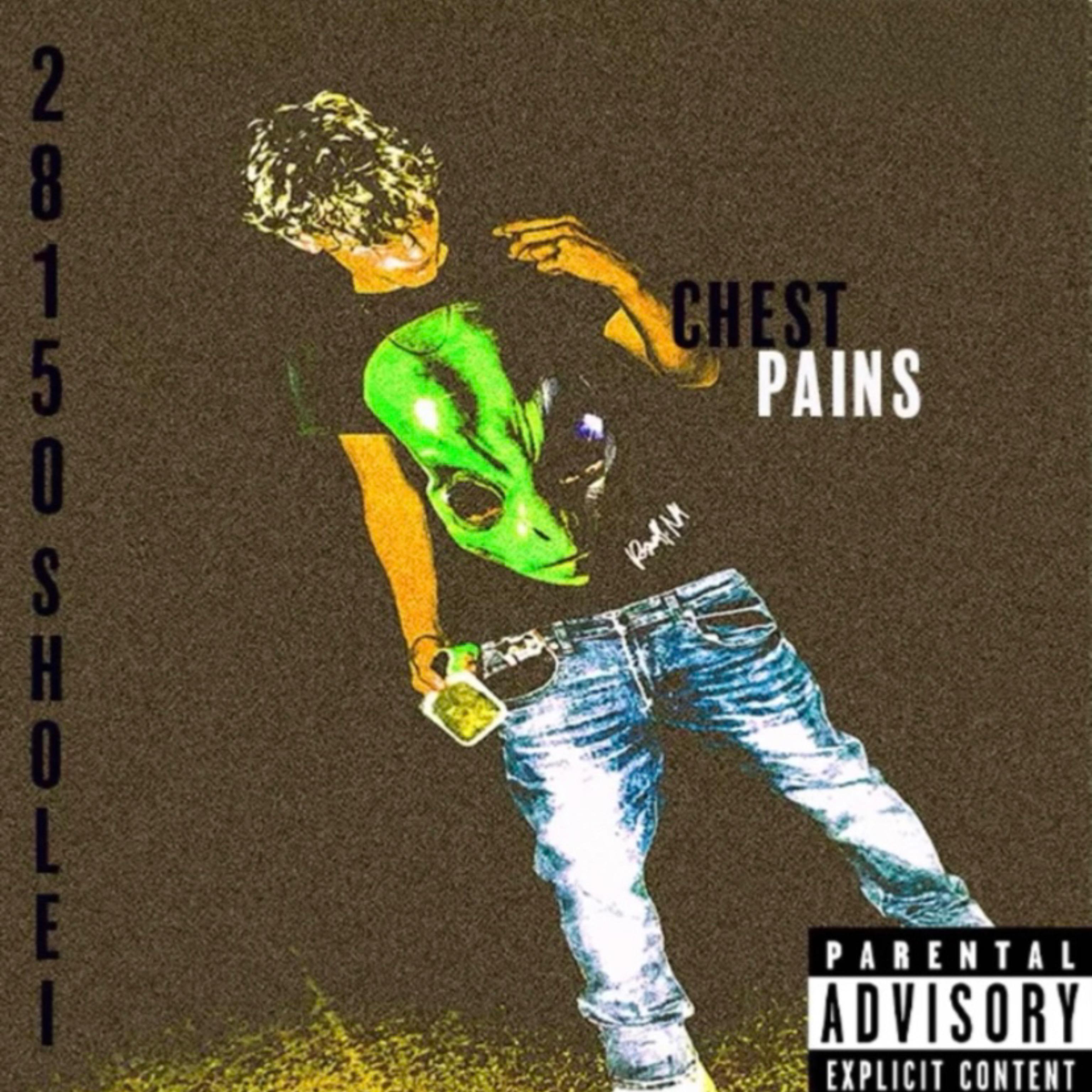 CHESTPAINS by 28150sholei cover art
