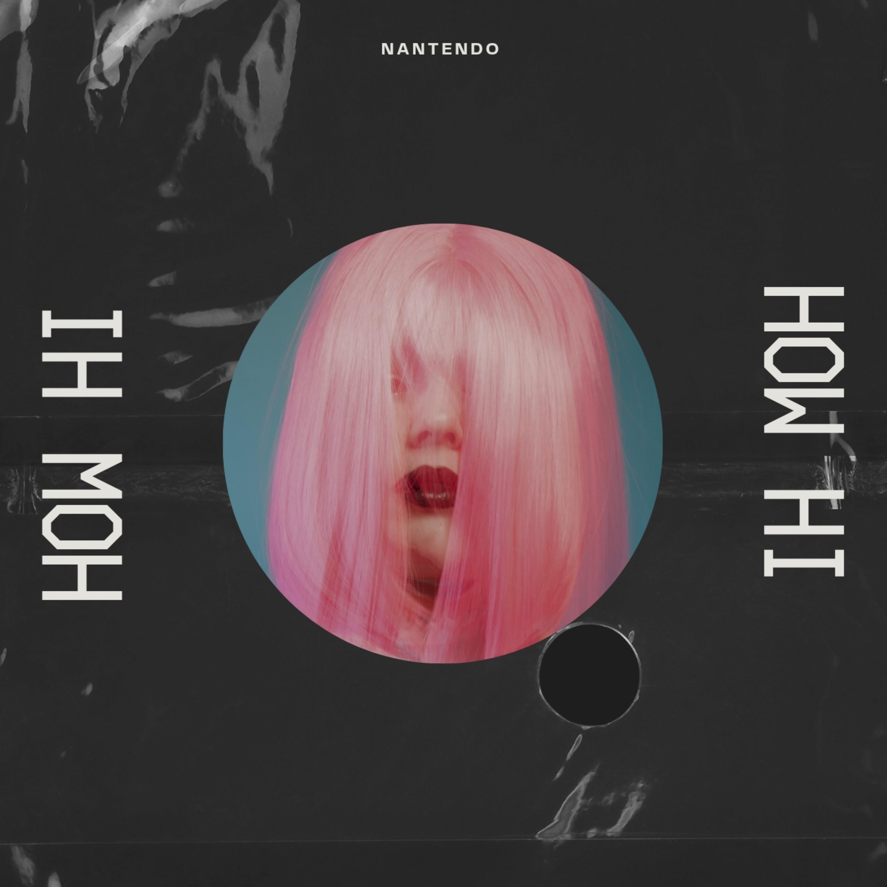 HOW HI by Nantendo cover art