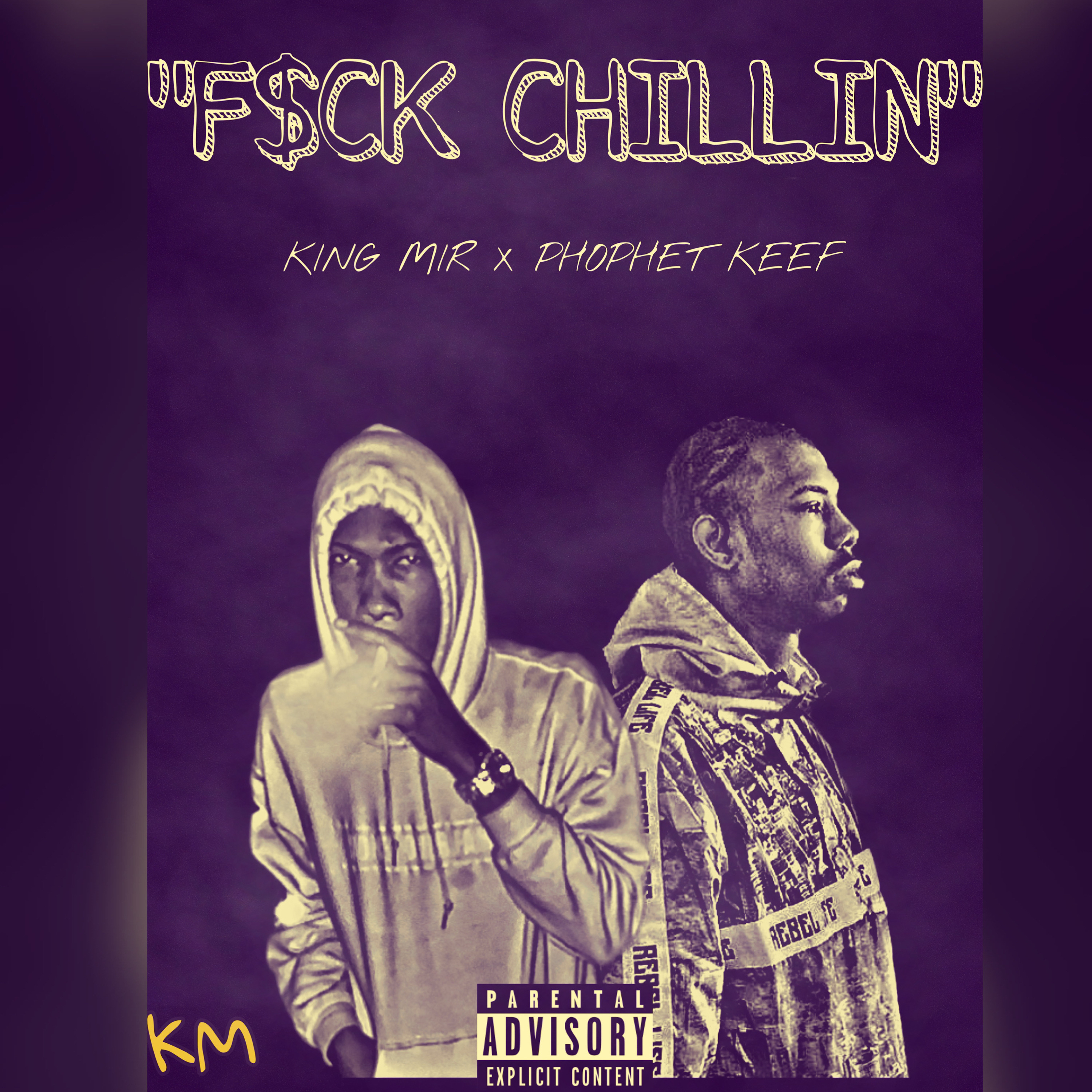 FUCK CHILLIN artwork