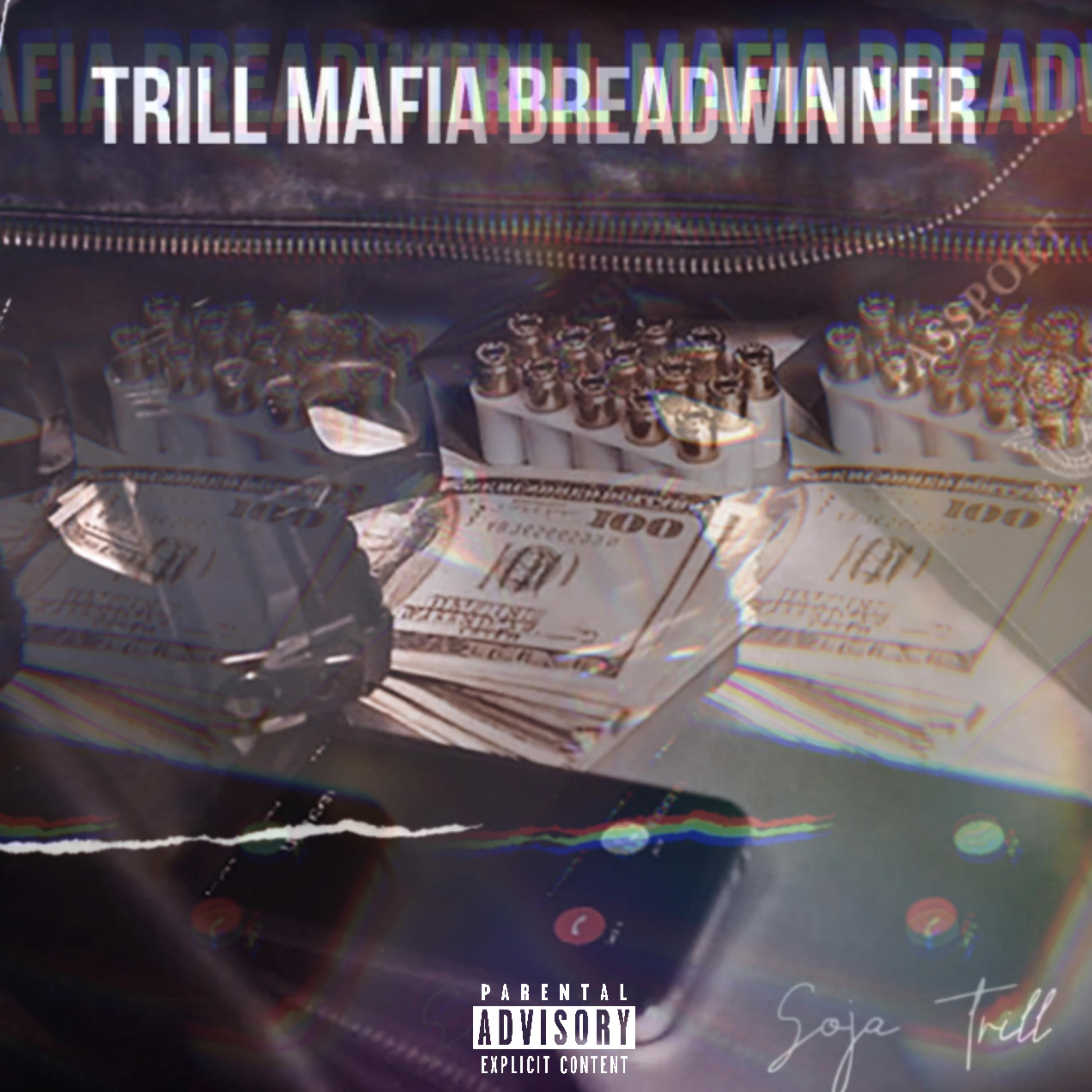 Trill Mafia Breadwinner artwork