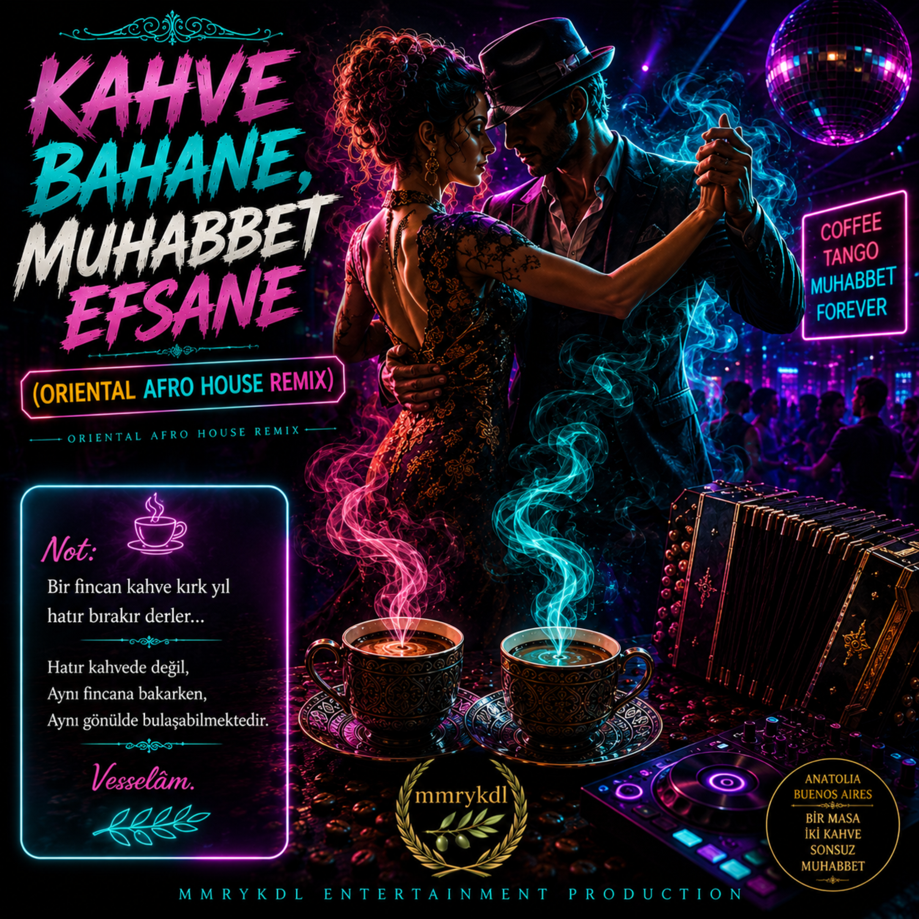 Kahve Bahane, Muhabbet Efsane (Oriental Afro House Remix) by MMRYKDL cover art