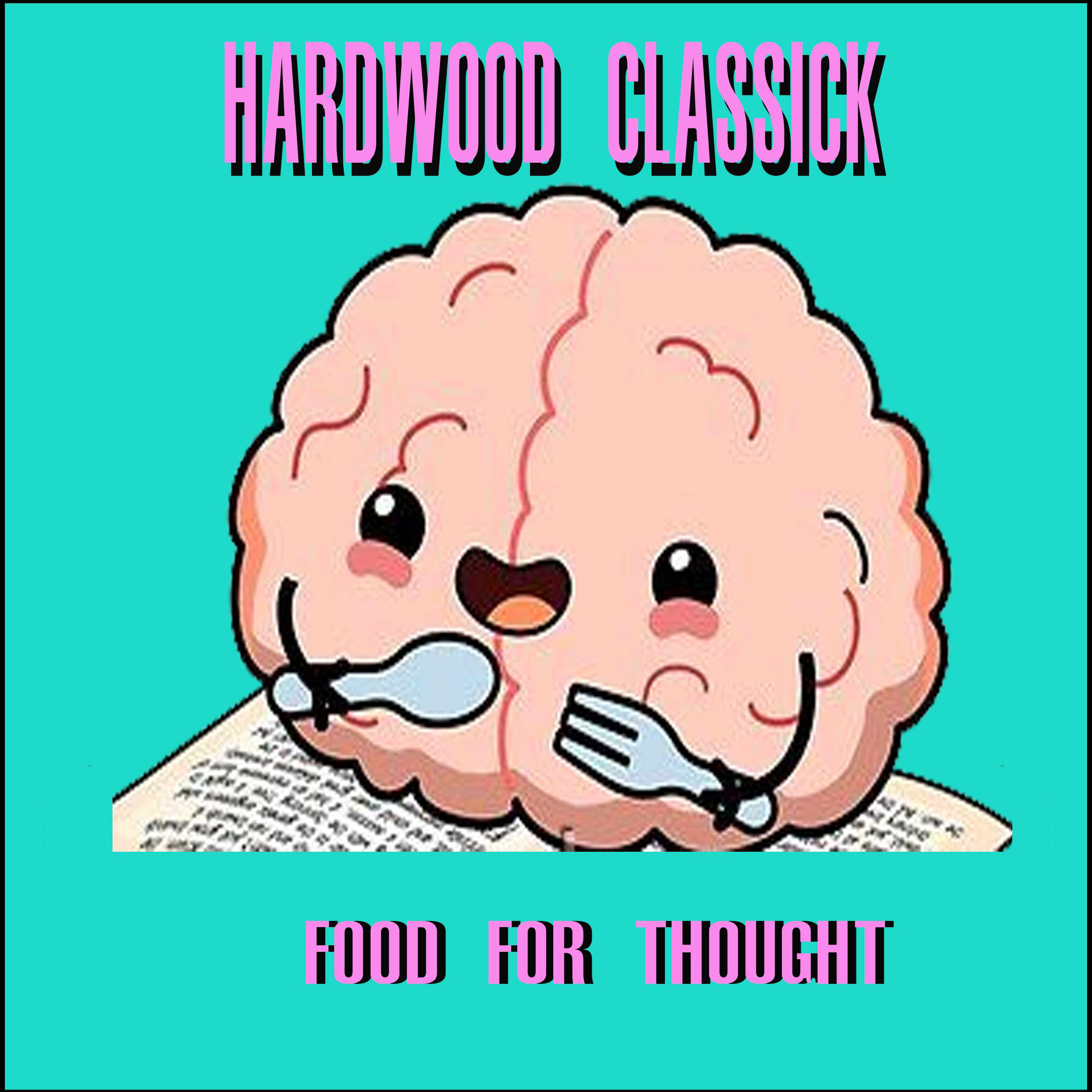 Food For Thought by Hardwood Classick cover art