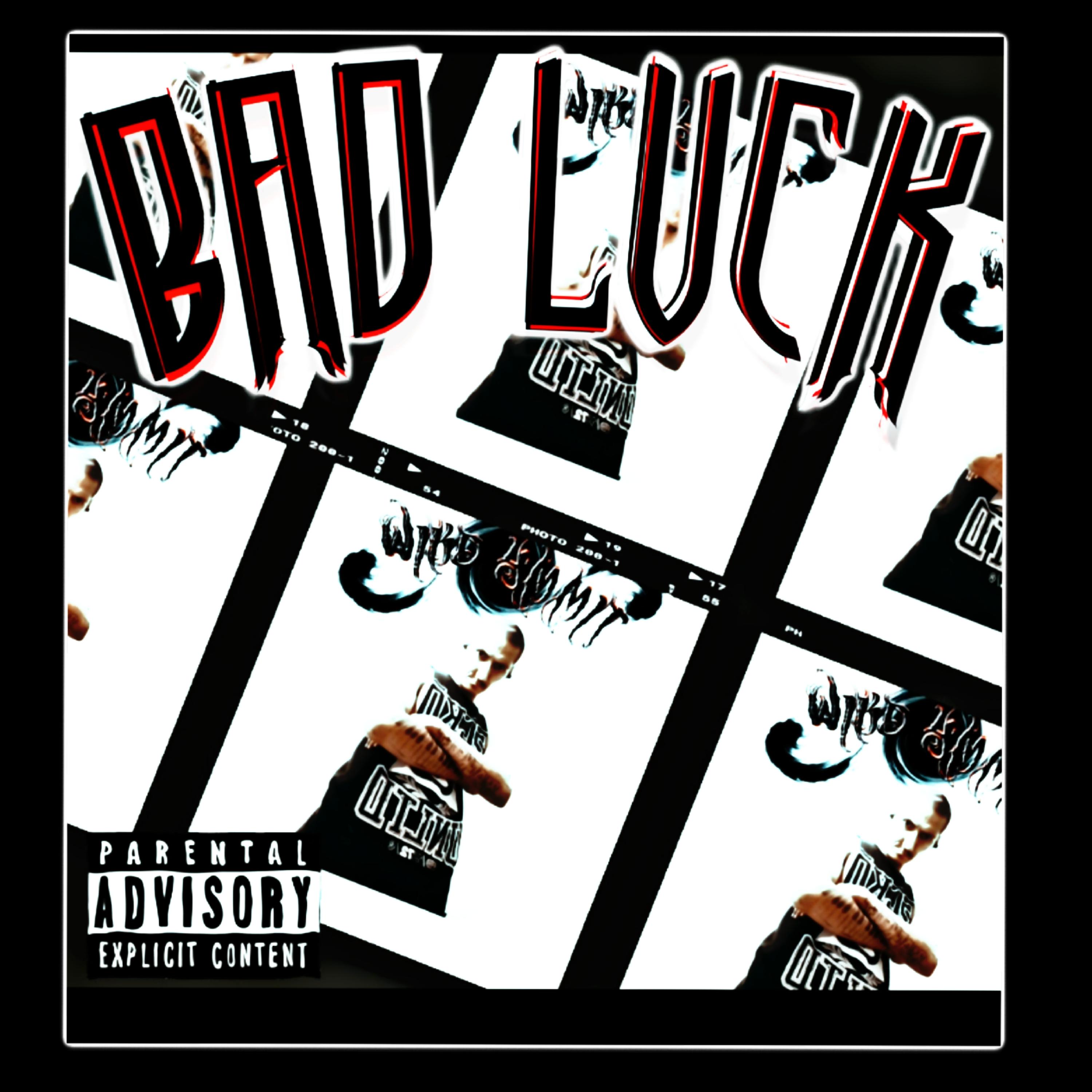 Bad Luck by Wikd Ymmit cover art