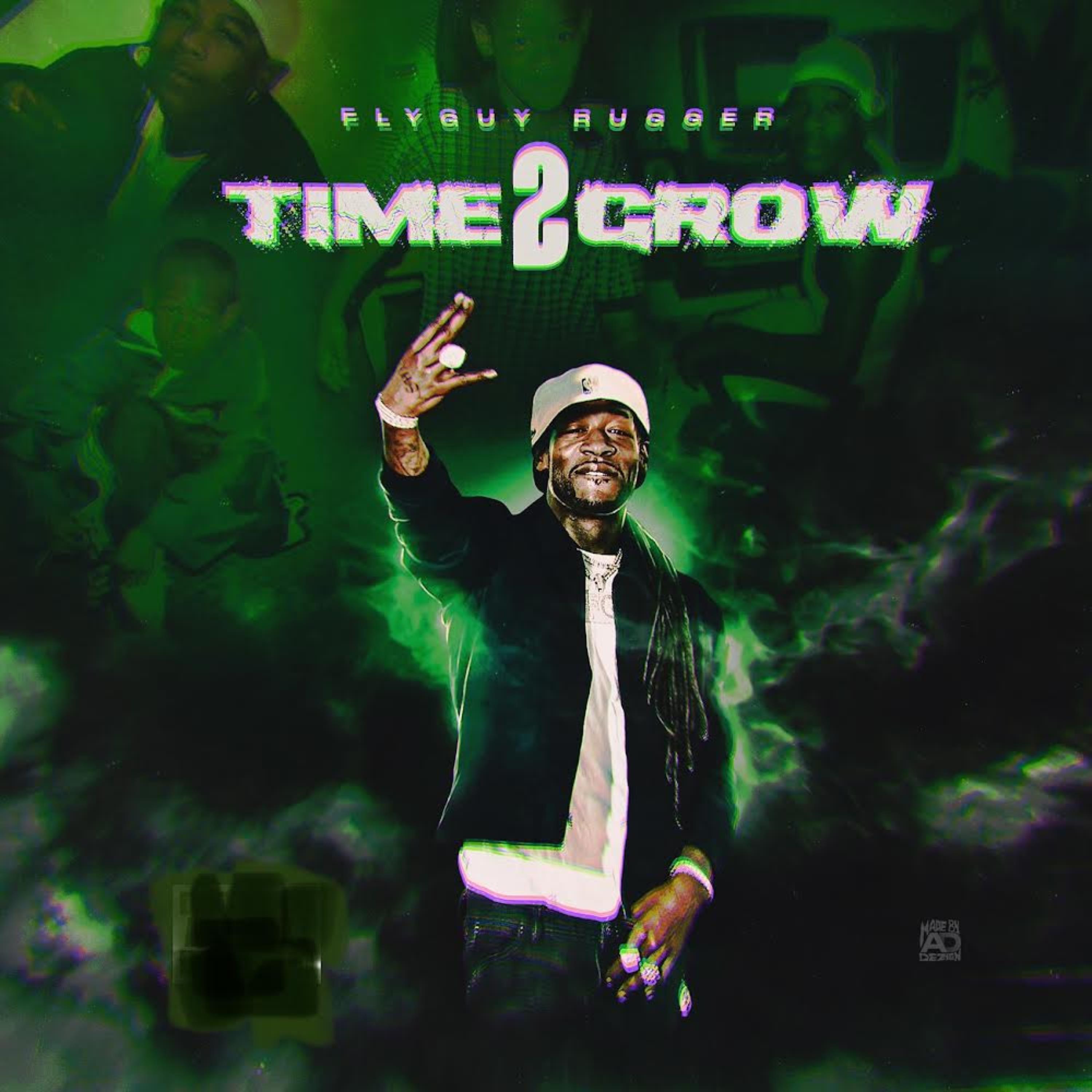 TIME 2 GROW MY BEST FRIEND by Flyguy Rugger cover art