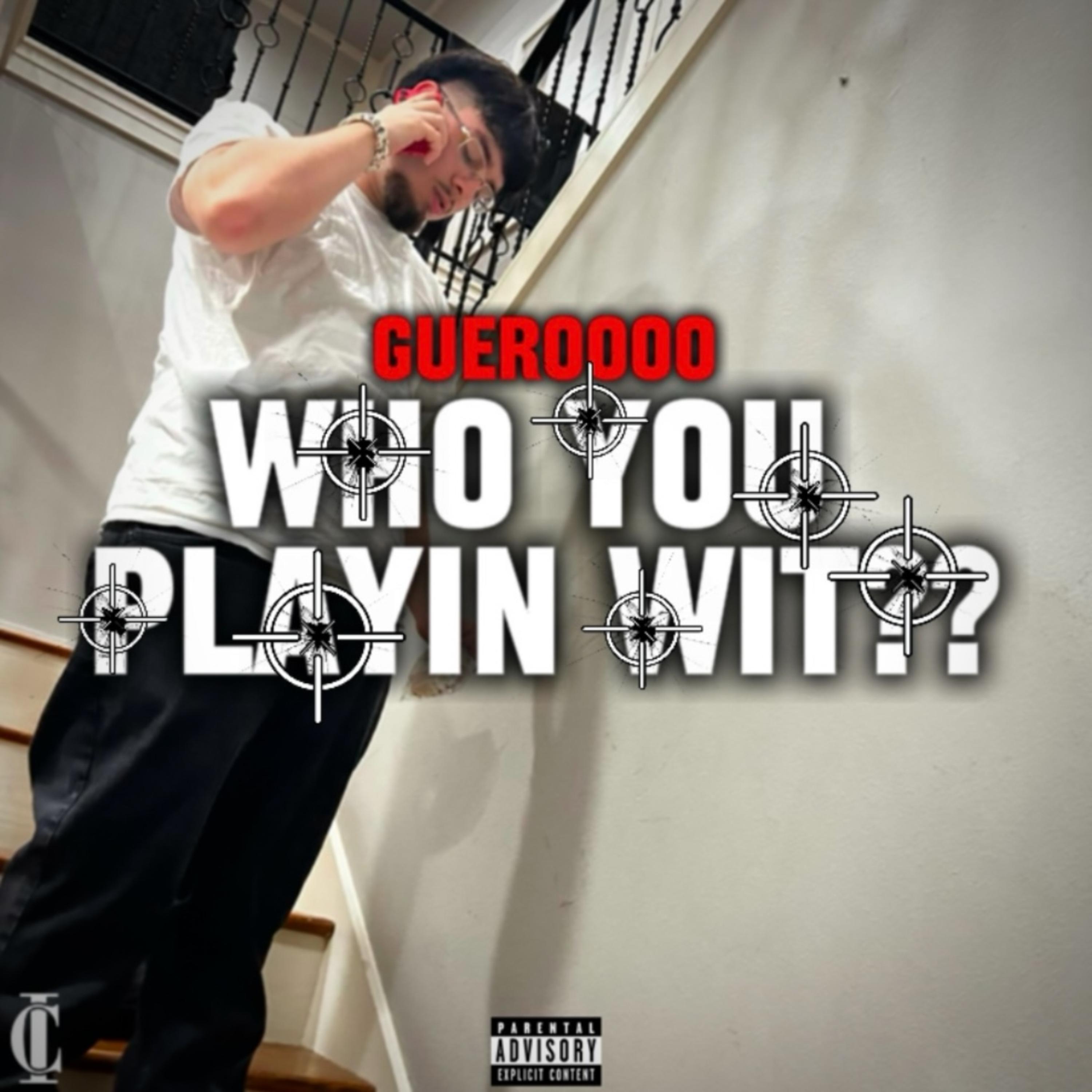 Who You Playin Wit?? artwork