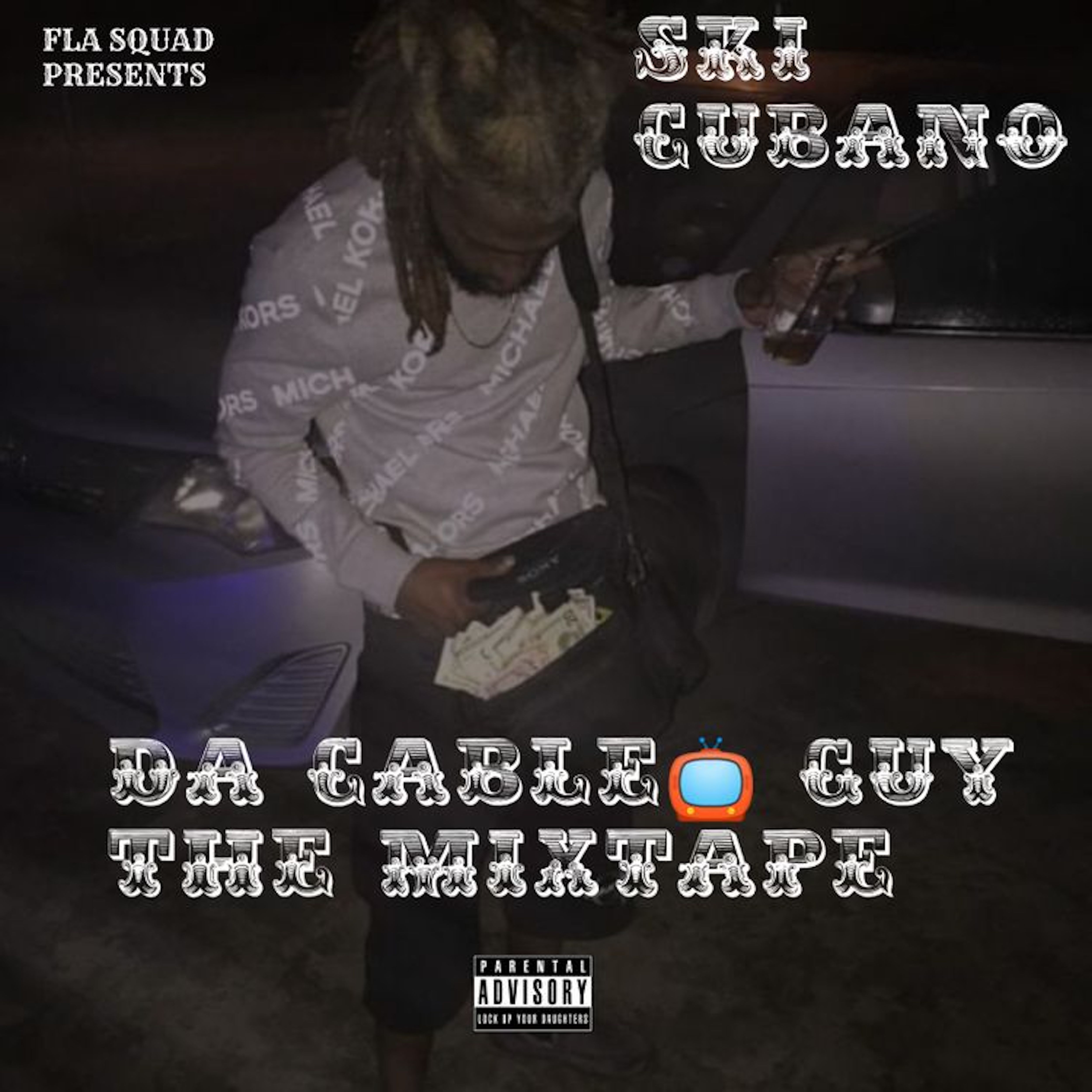 Da Cable Guy: The Mixtape artwork