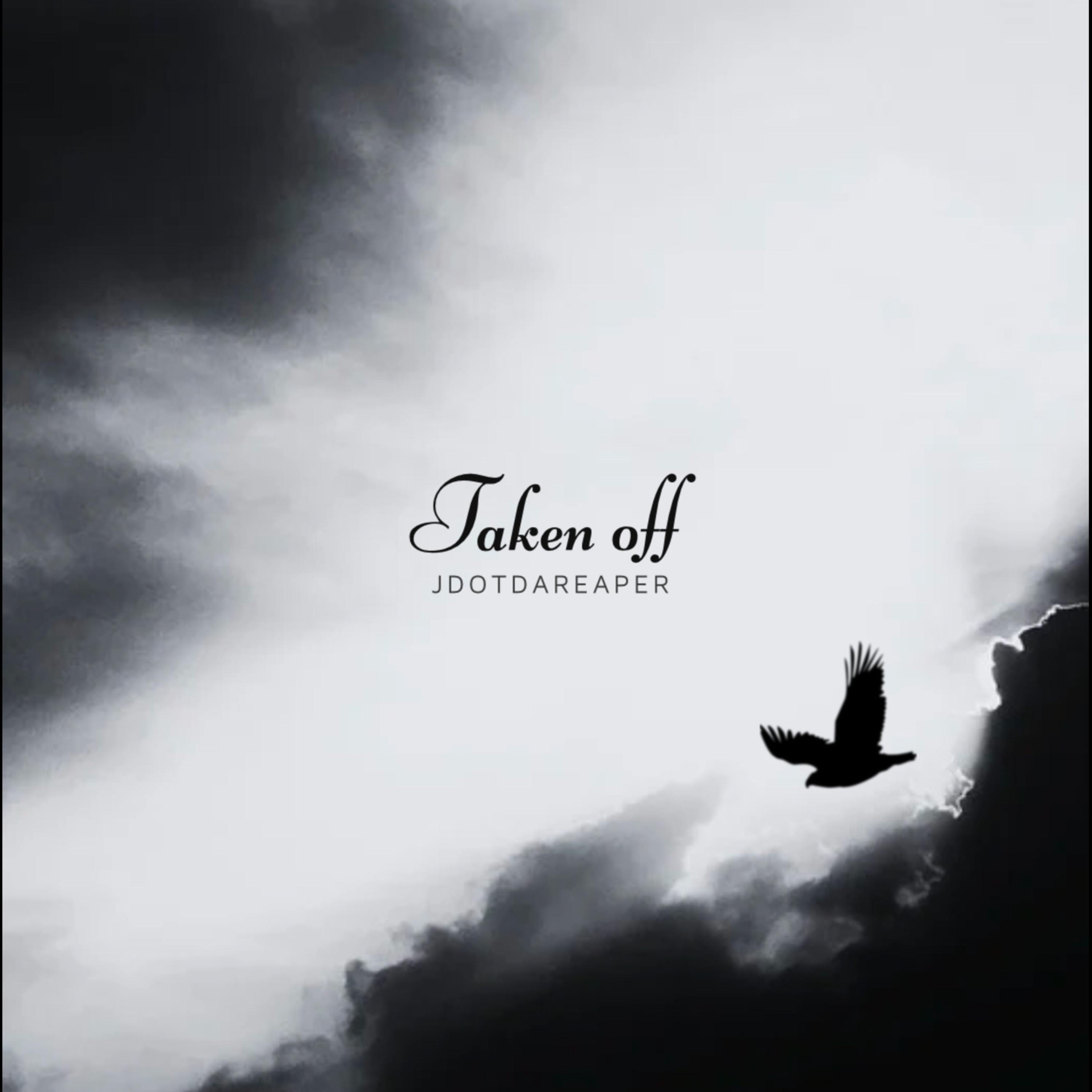 Taken Off by Jdotdareaper cover art