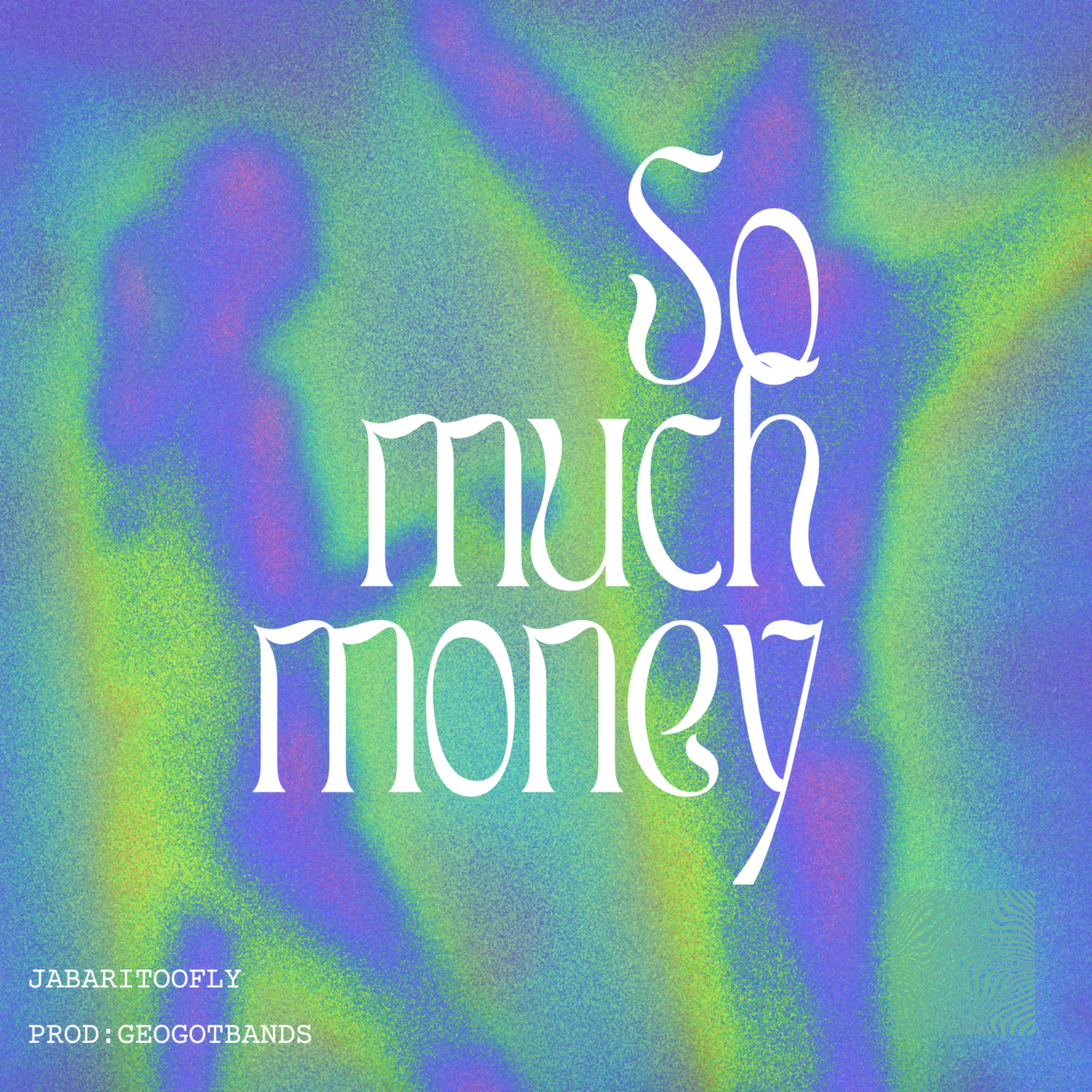 SO MUCH MONEY artwork