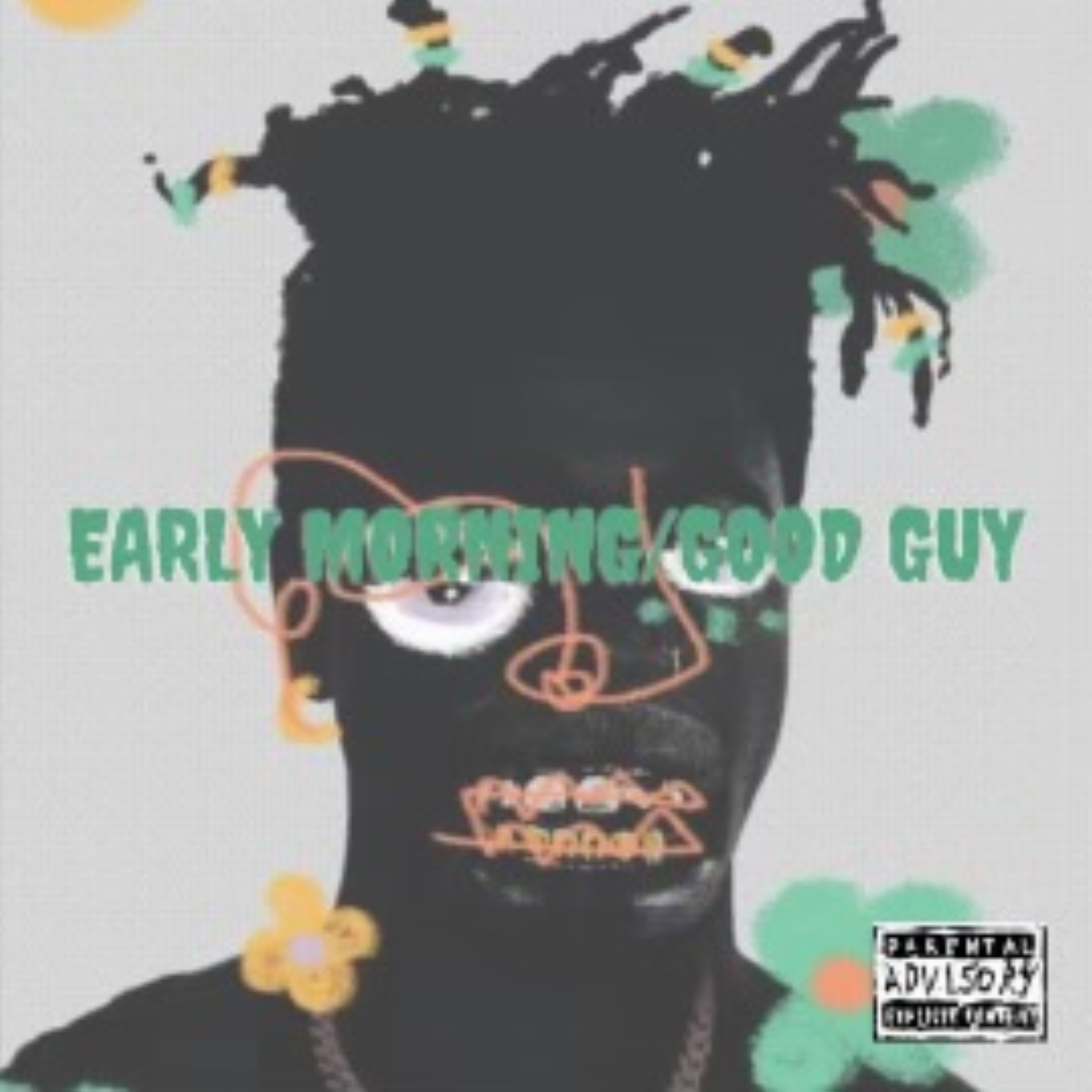 Early Mornin / GOODGUYS artwork