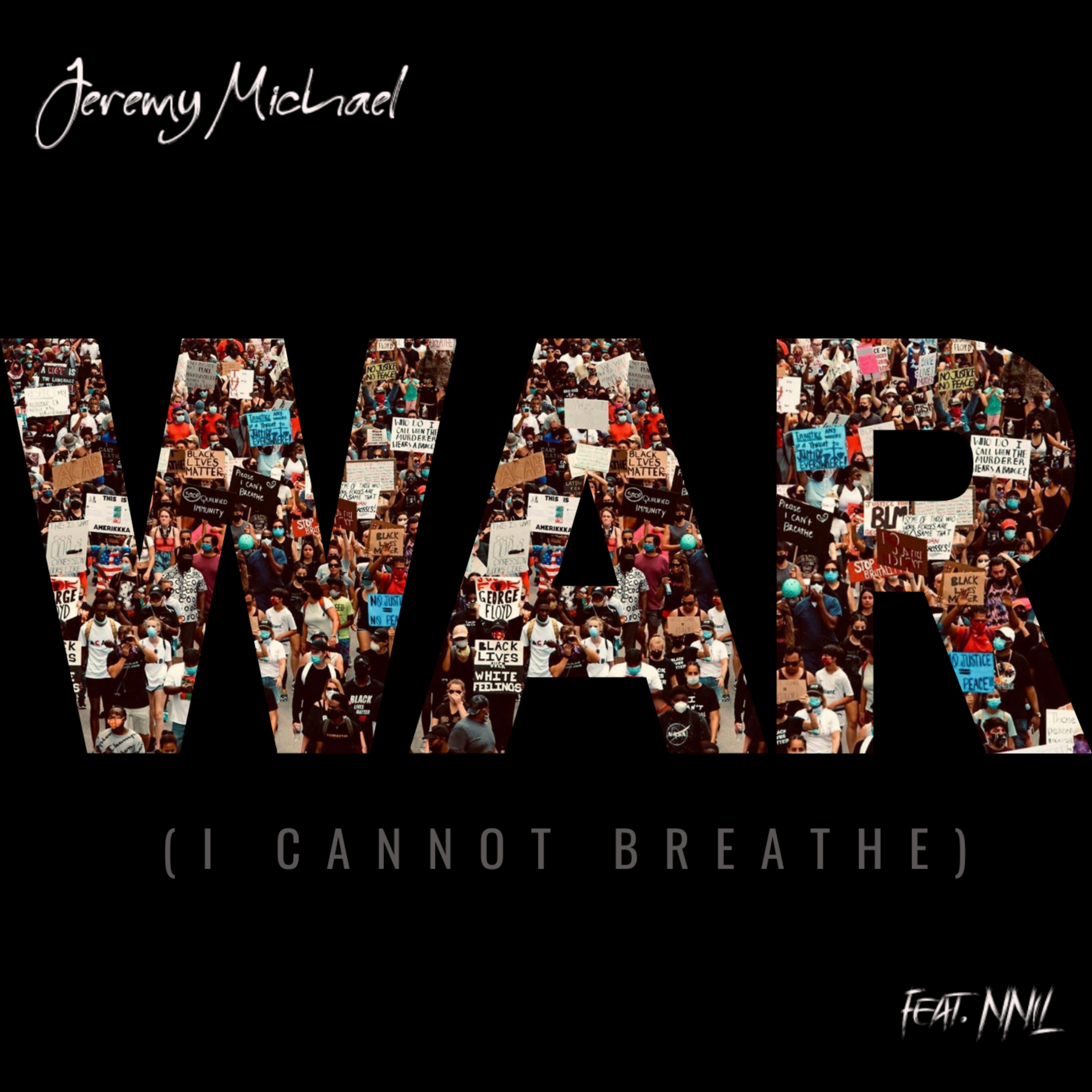 War ( I Cannot Breathe) artwork
